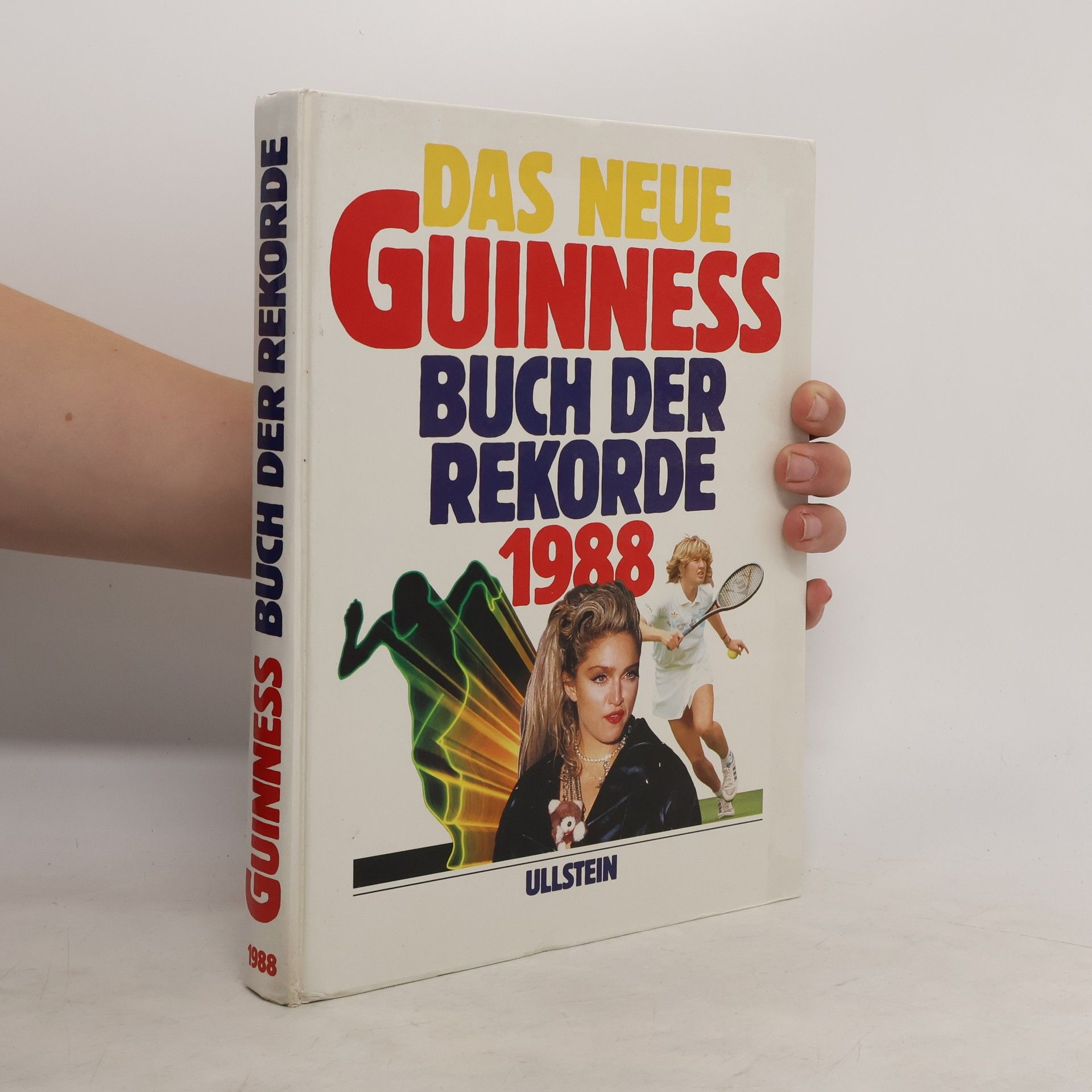 Collectif d'auteurs Das neue Guiness Buch der Rekorde 1988