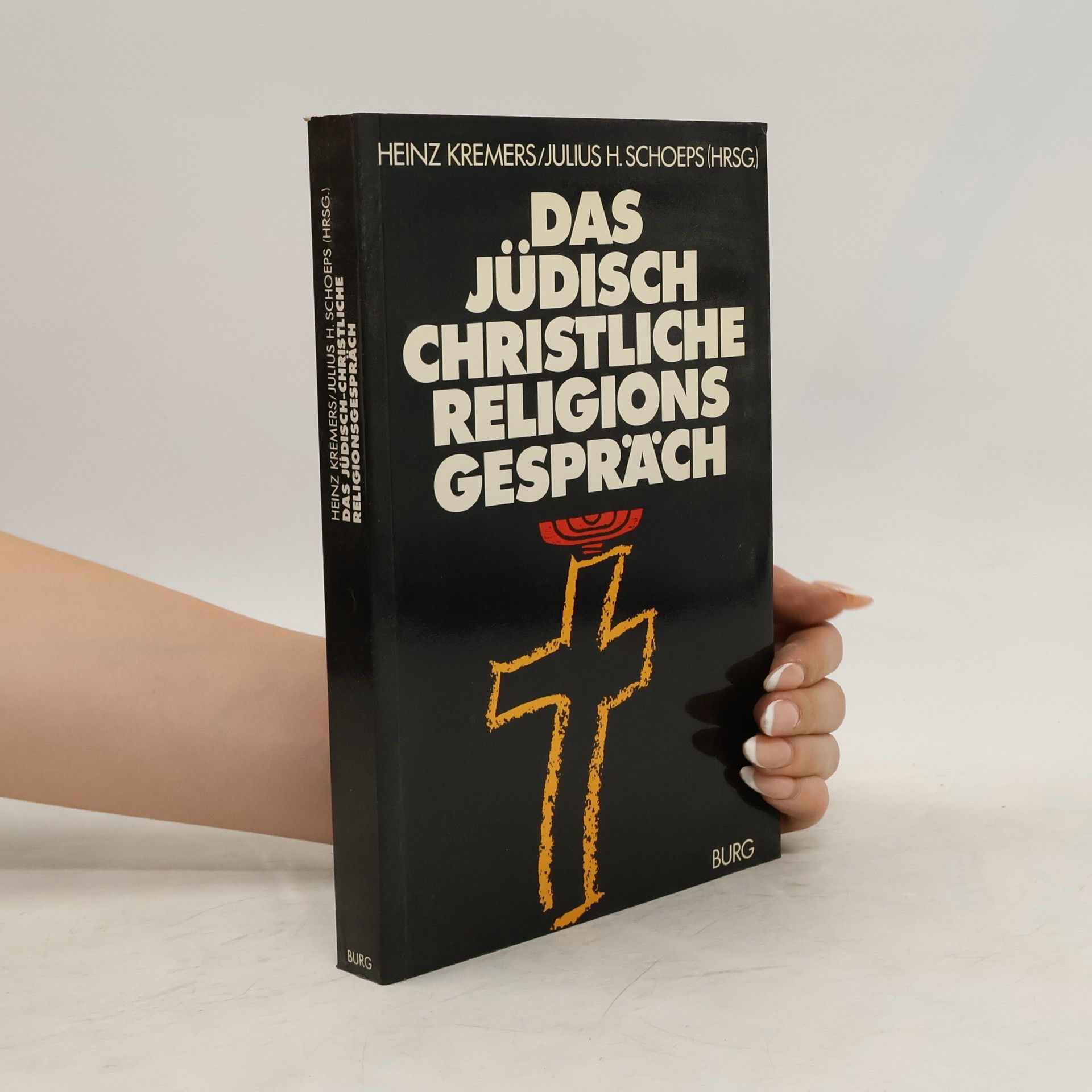 Heinz Kremers Das jüdisch-christliche Religionsgespräch