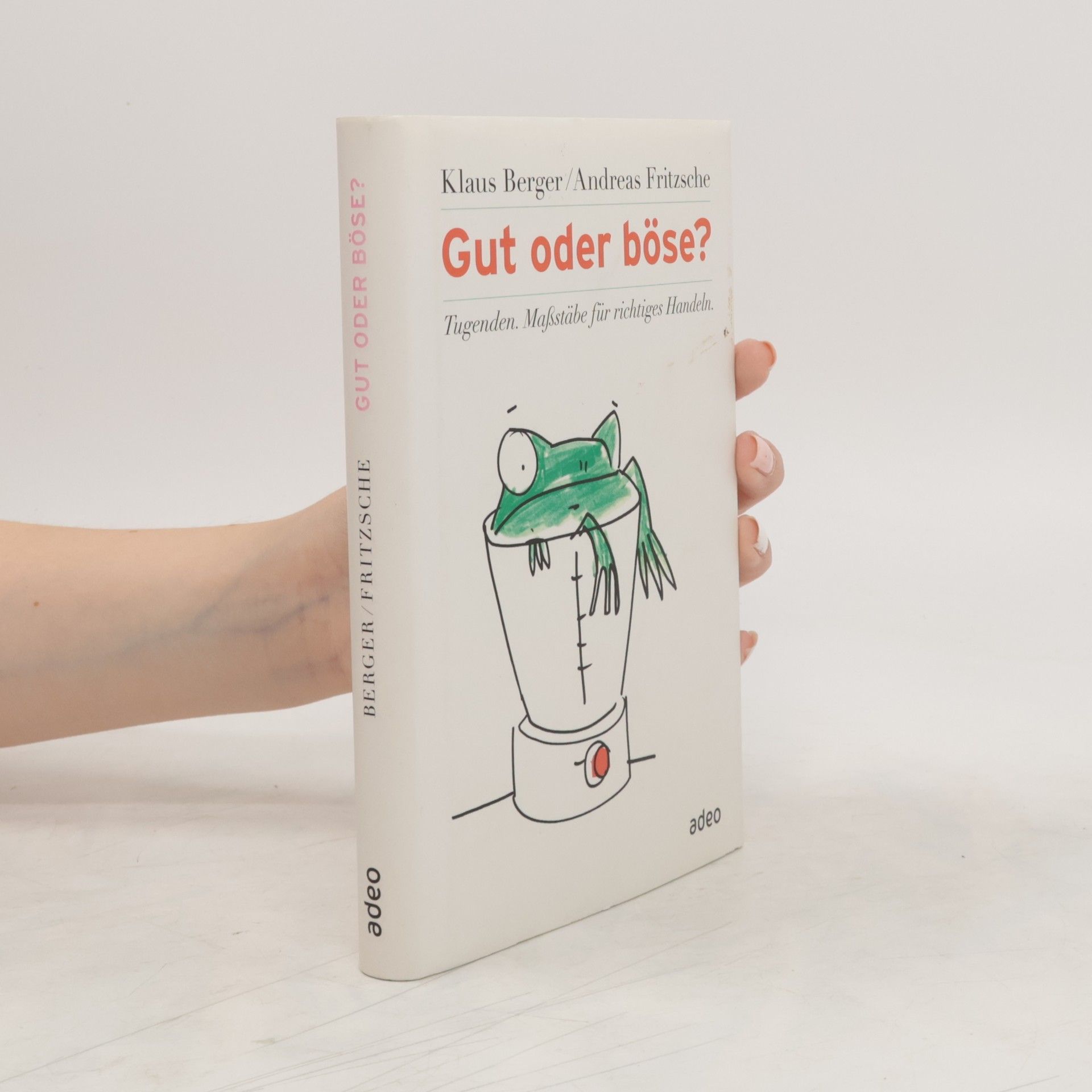 Klaus R. Berger Gut oder böse?