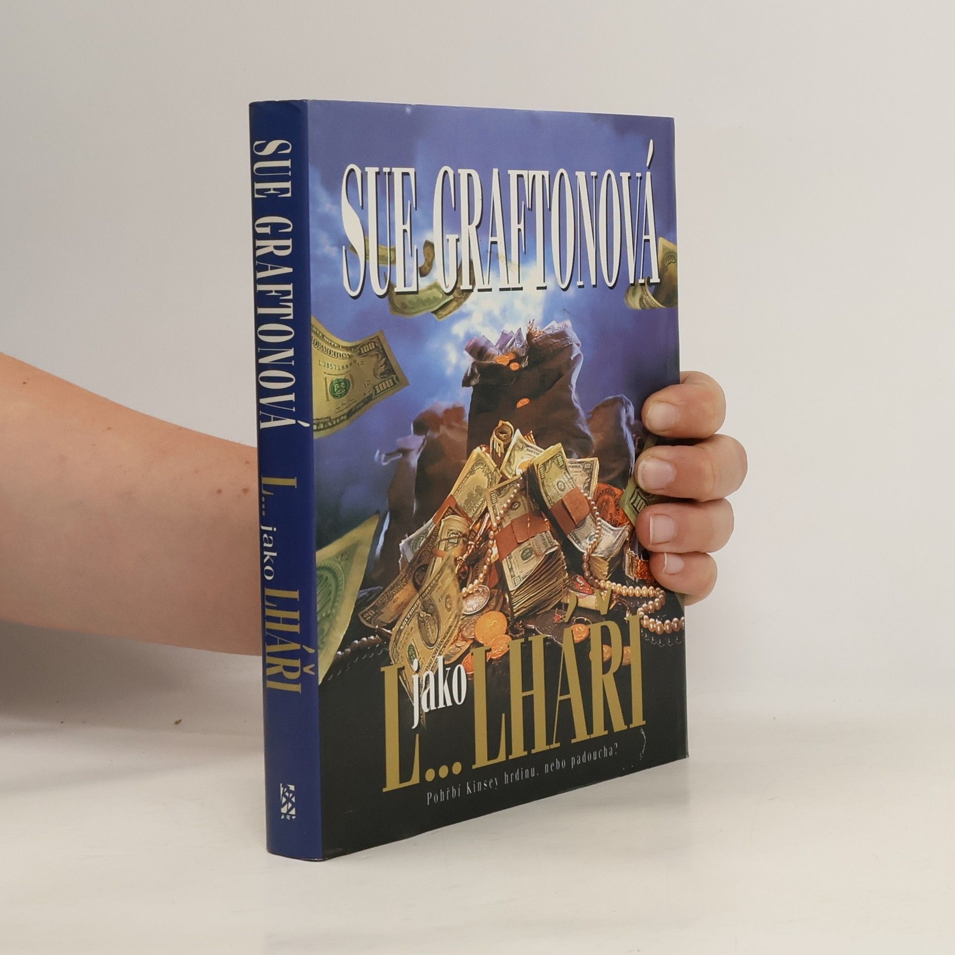 Sue Grafton L... jako lháři