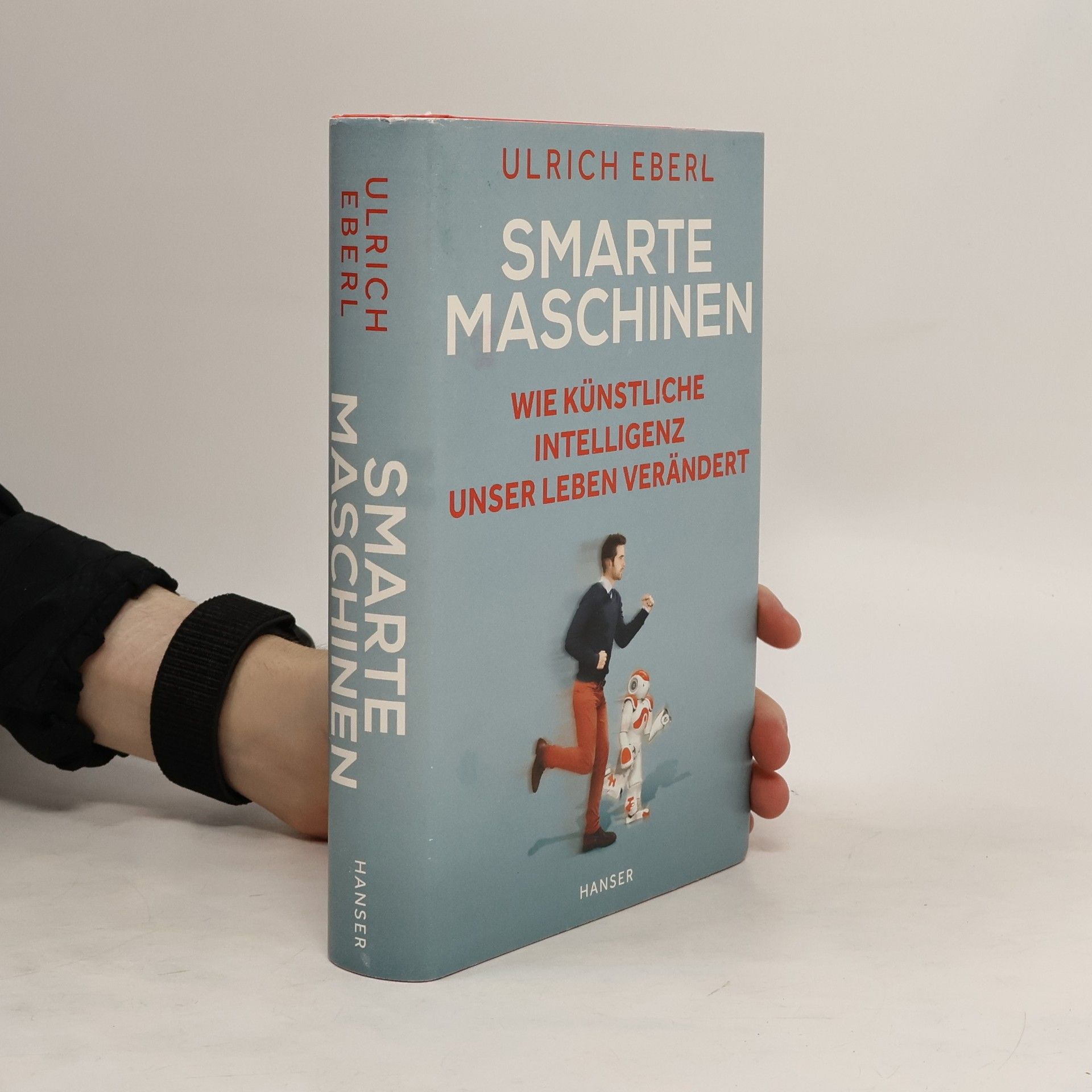 Ulrich Eberl Smarte Maschinen