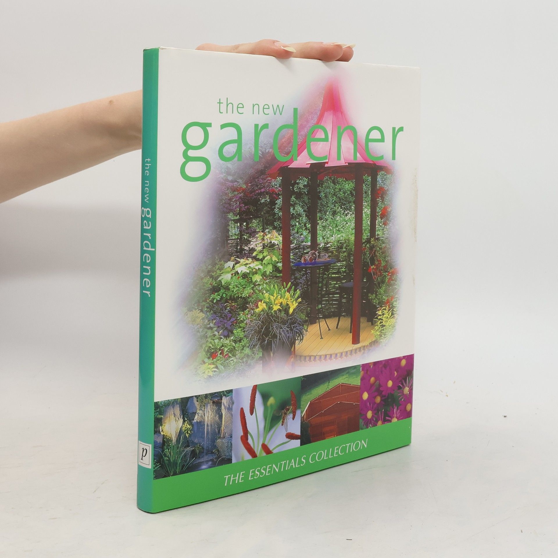 Parragon, Incorporated The New Gardener