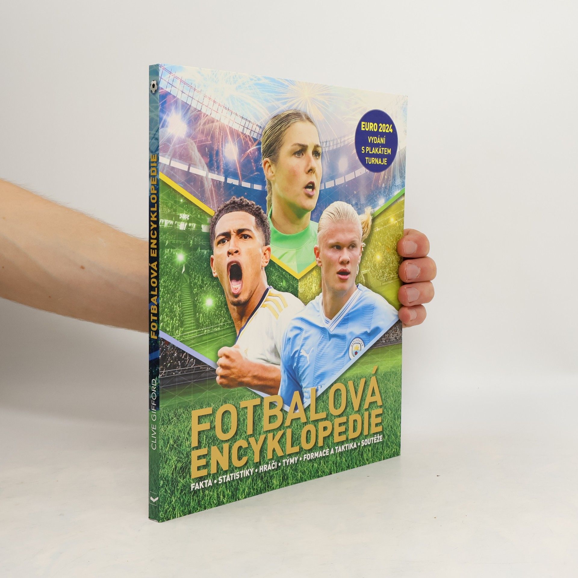Clive Gifford Fotbalová encyklopedie EURO 2024 + plakát z turnaje
