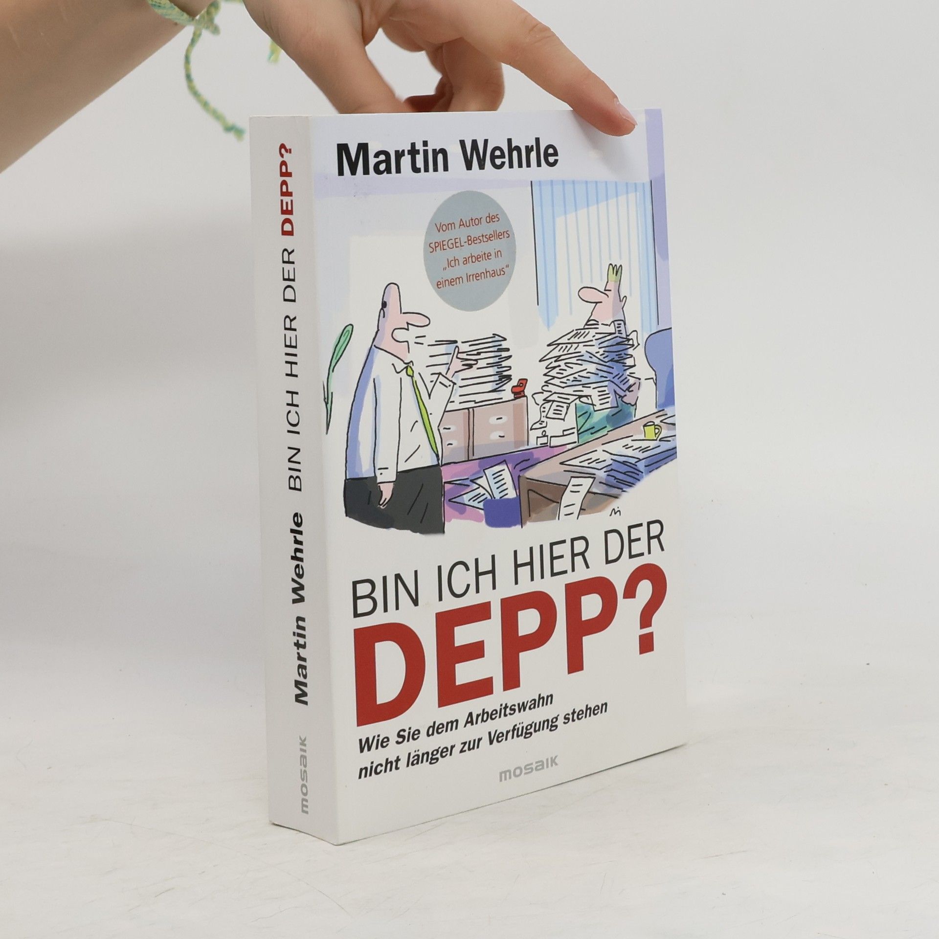 Martin Wehrle Bin ich hier der Depp?