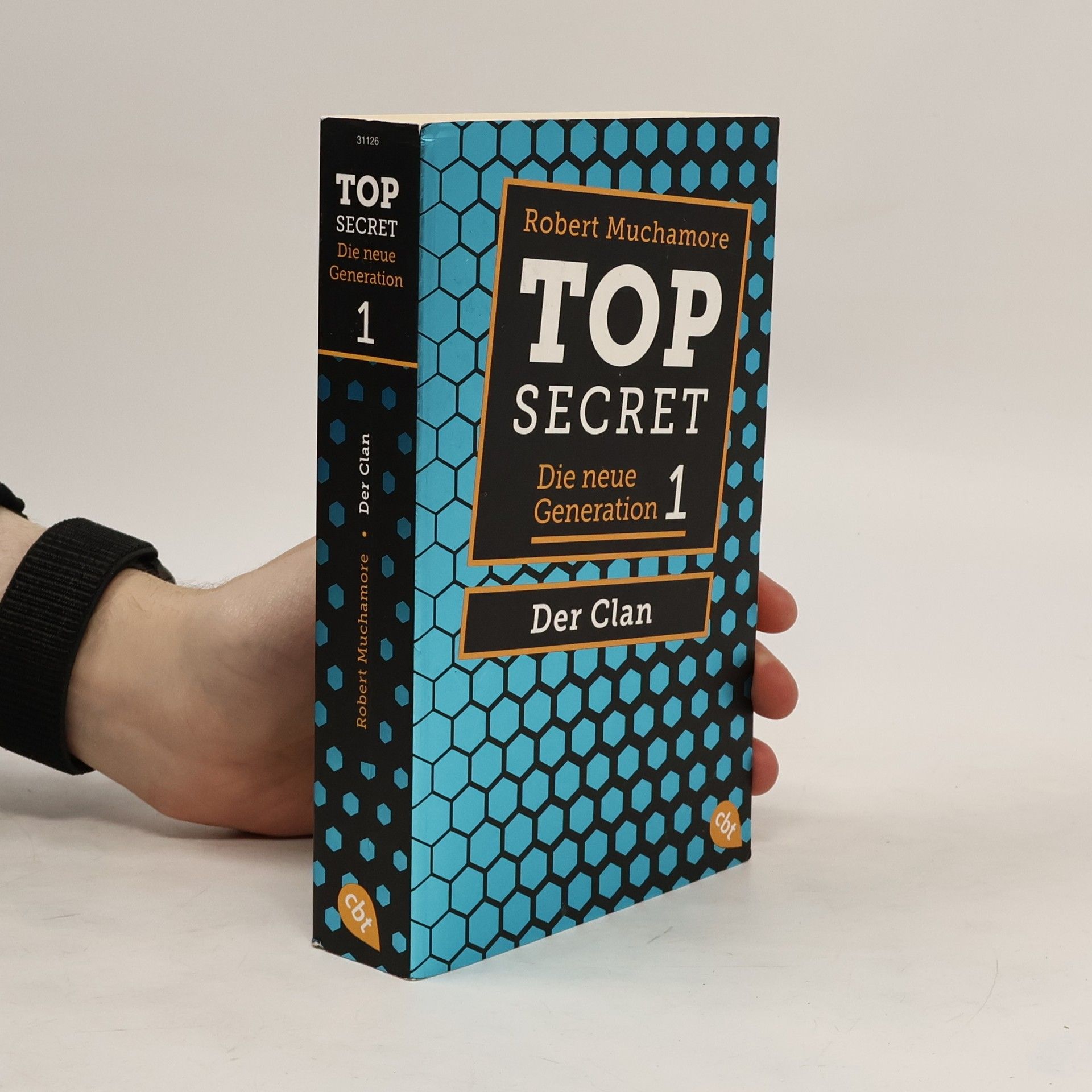 Robert Muchamore Top Secret. Die neue Generation 1. Der Clan