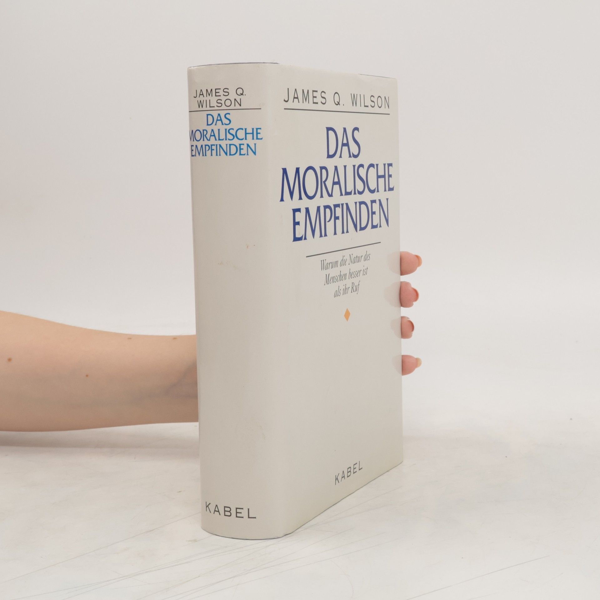 James Q. Wilson Das moralische Empfinden