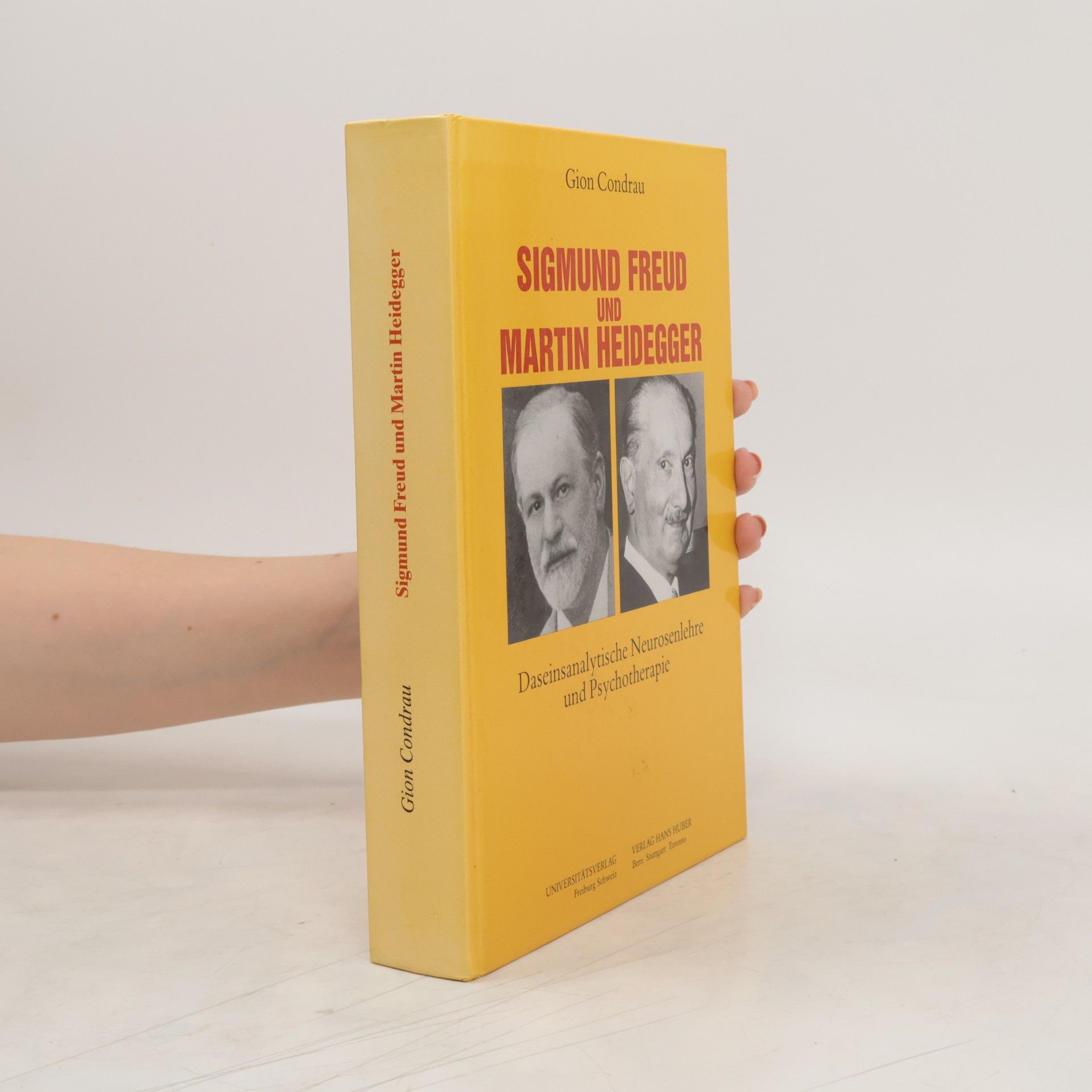 Gion Condrau Sigmund Freud und Martin Heidegger