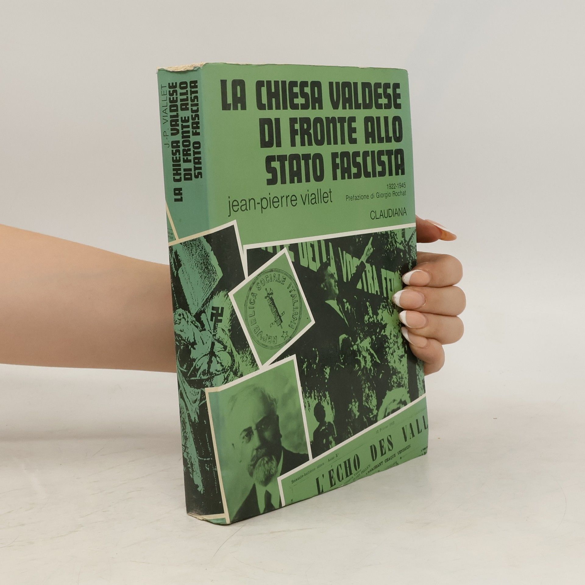 Jean-Pierre Viallet La Chiesa Valdese di fronte allo stato fascista