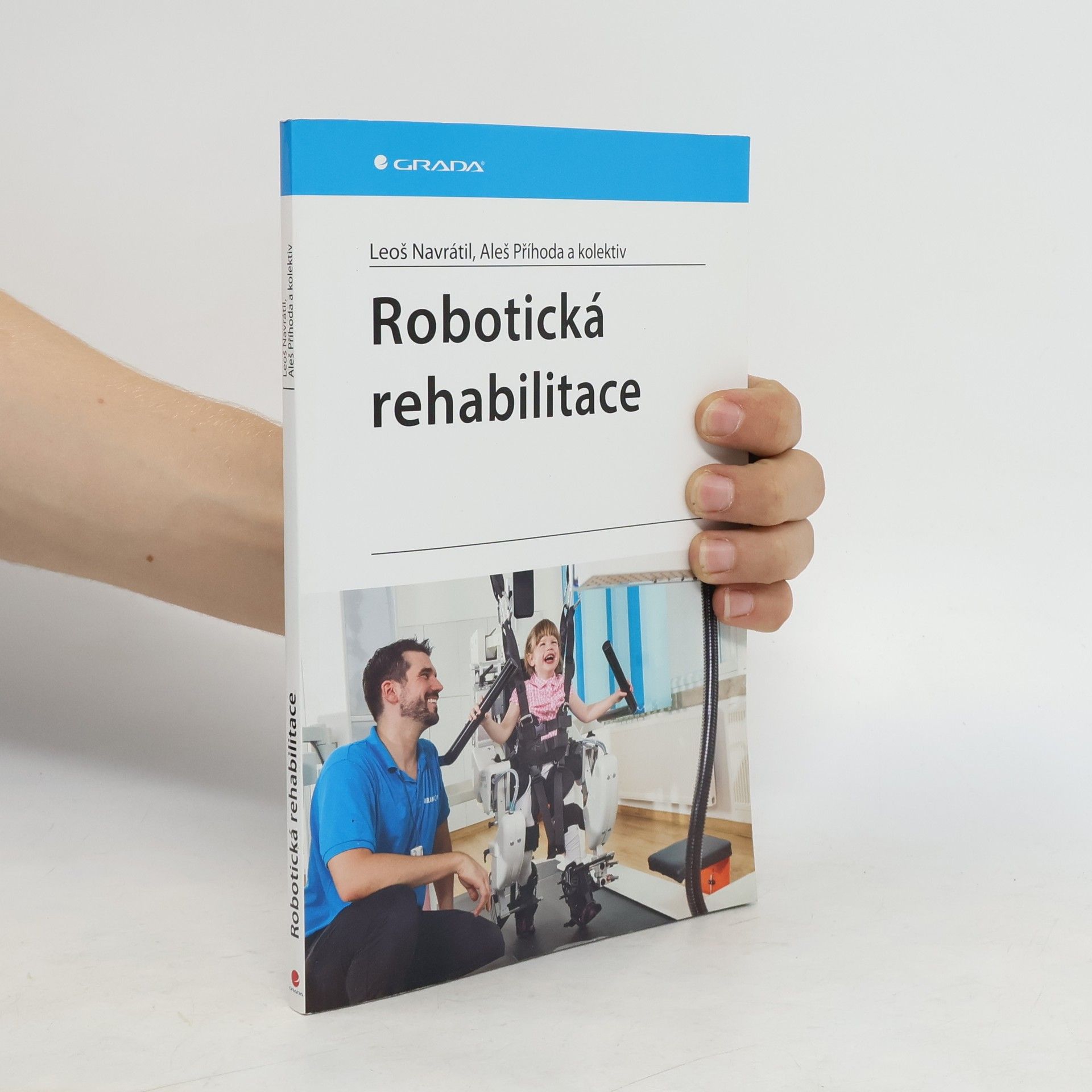 Leoš Navrátil Robotická rehabilitace