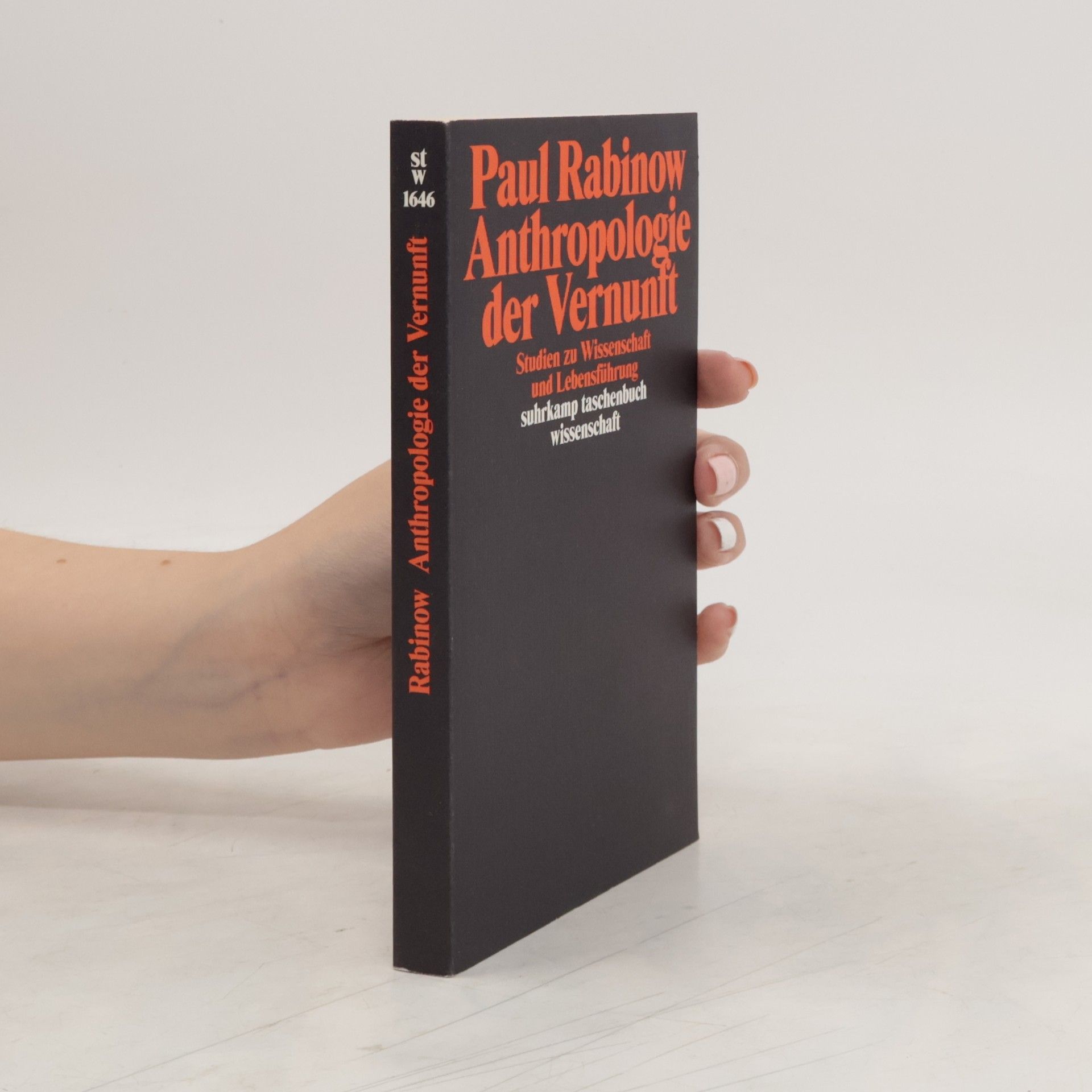 Paul Rabinow Anthropologie der Vernunft