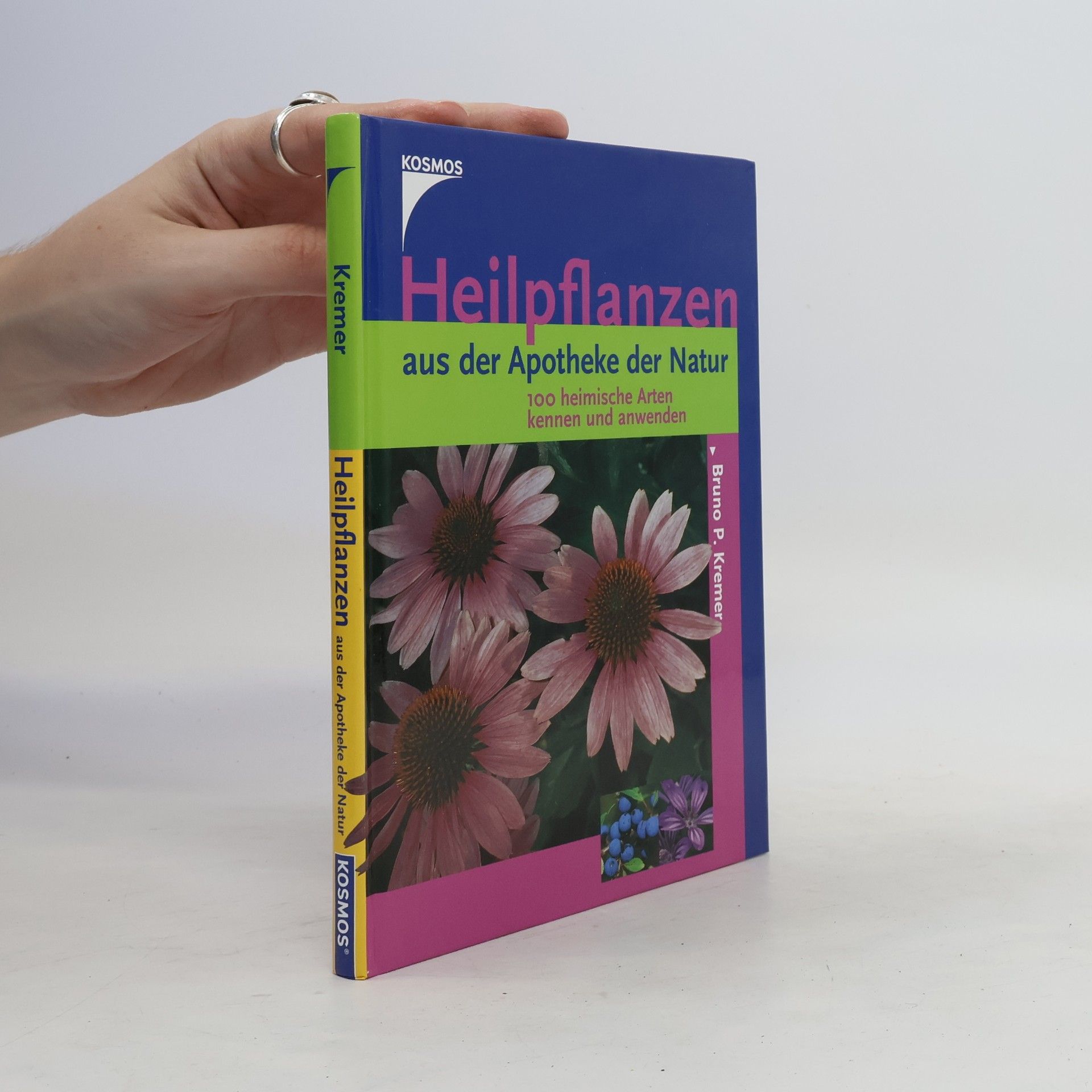 Bruno Kremer Heilpflanzen aus der Apotheke der Natur