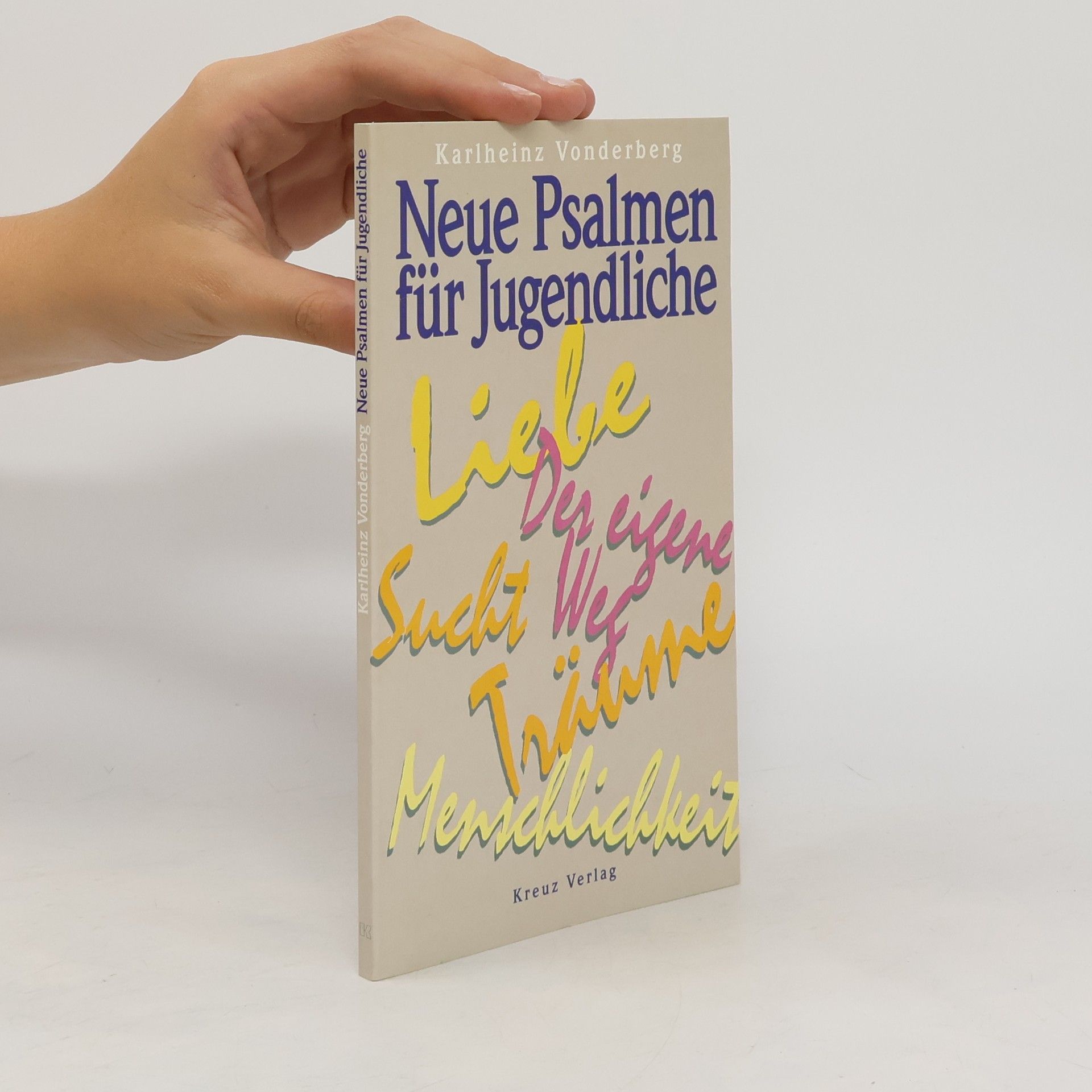 Karlheinz Vonderberg Neue Psalmen für Jugendliche