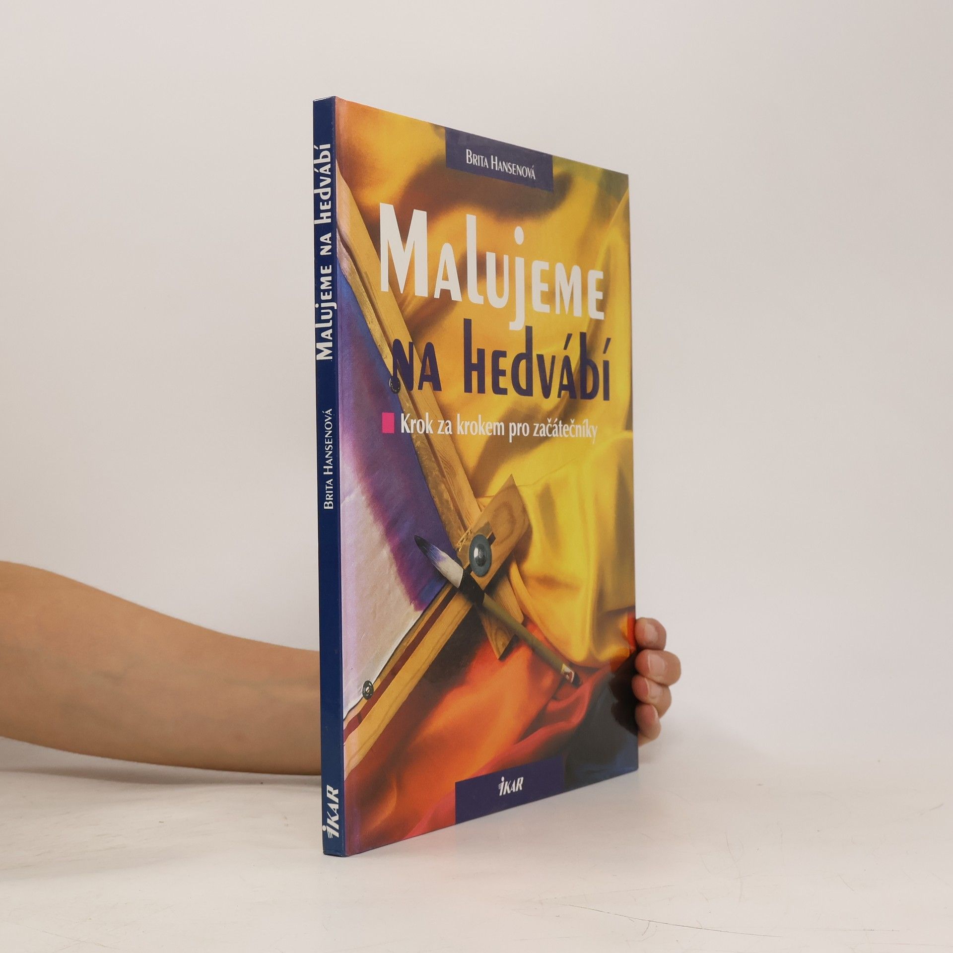 Brita Hansen Malujeme na hedvábí