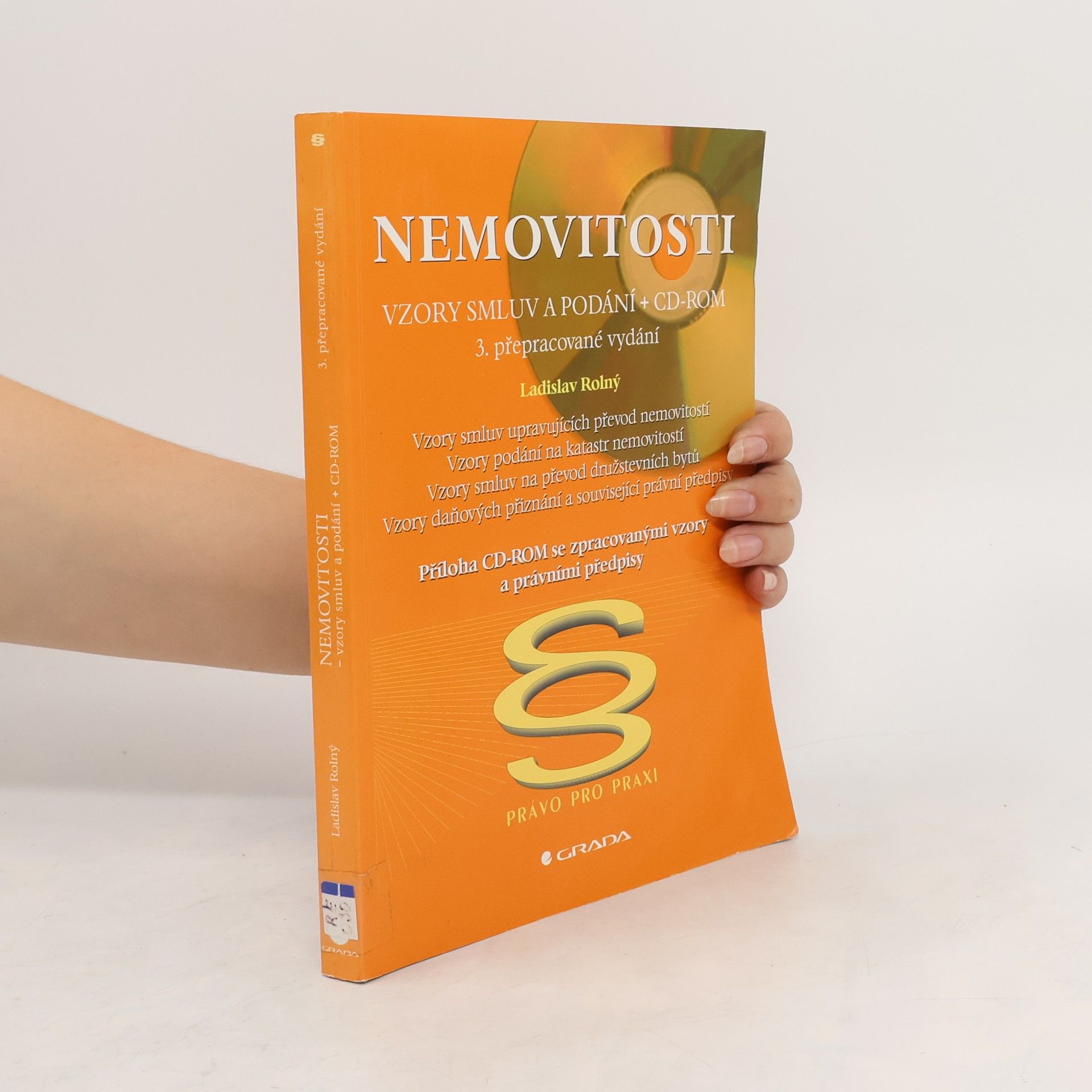 Ladislav Rolný Nemovitosti : vzory smluv a podání