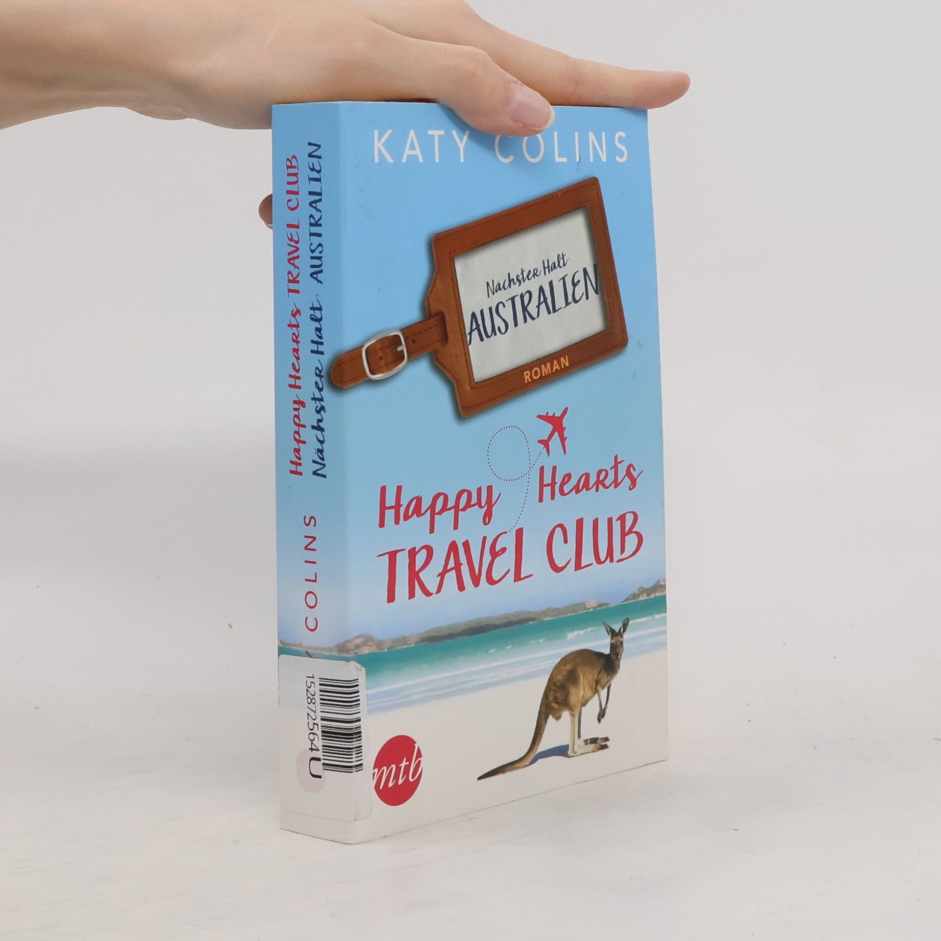 Katy Colins Happy Hearts Travel Club - nächster Halt: Australien