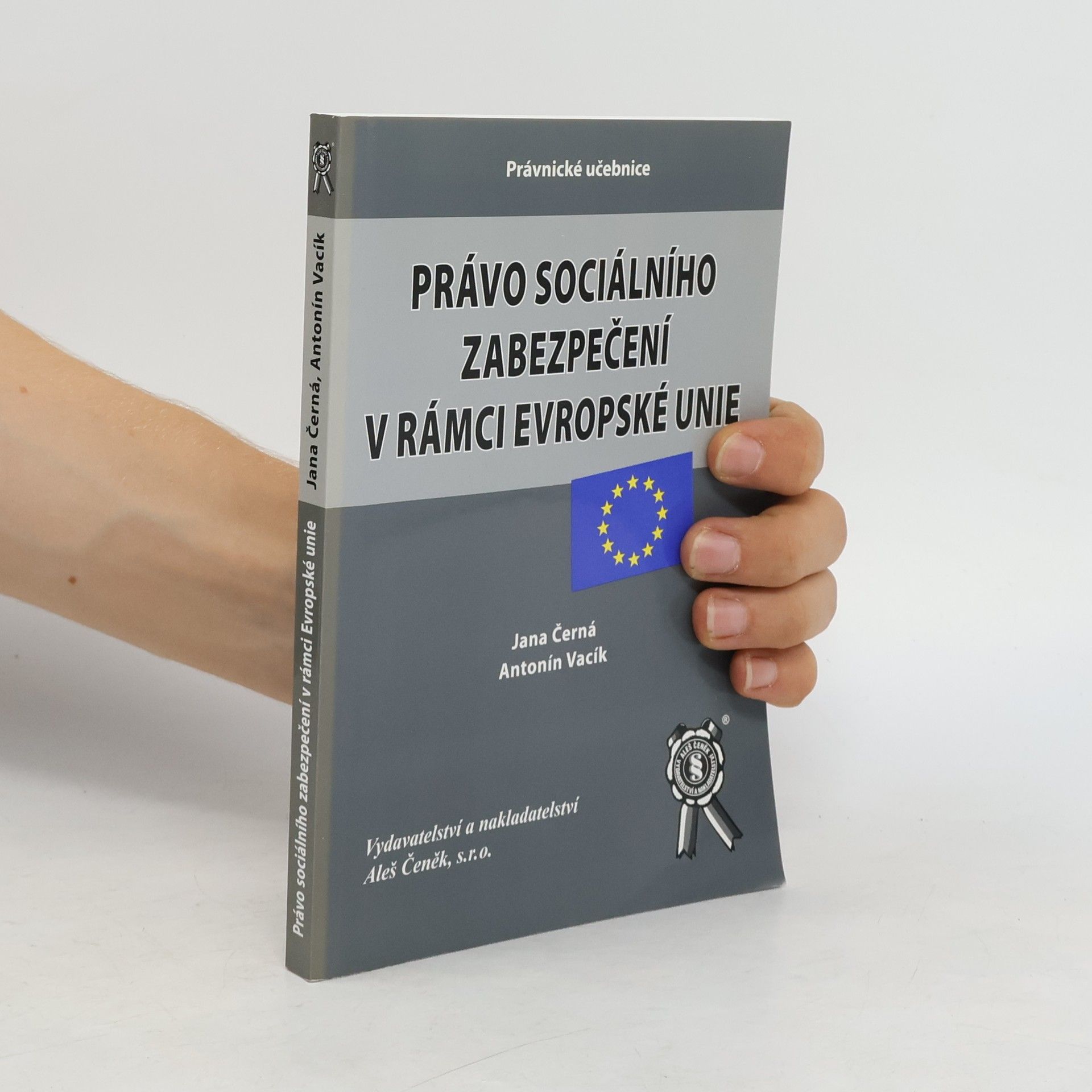 Jana Krejcarová Právo sociálního zabezpečení v rámci Evropské unie