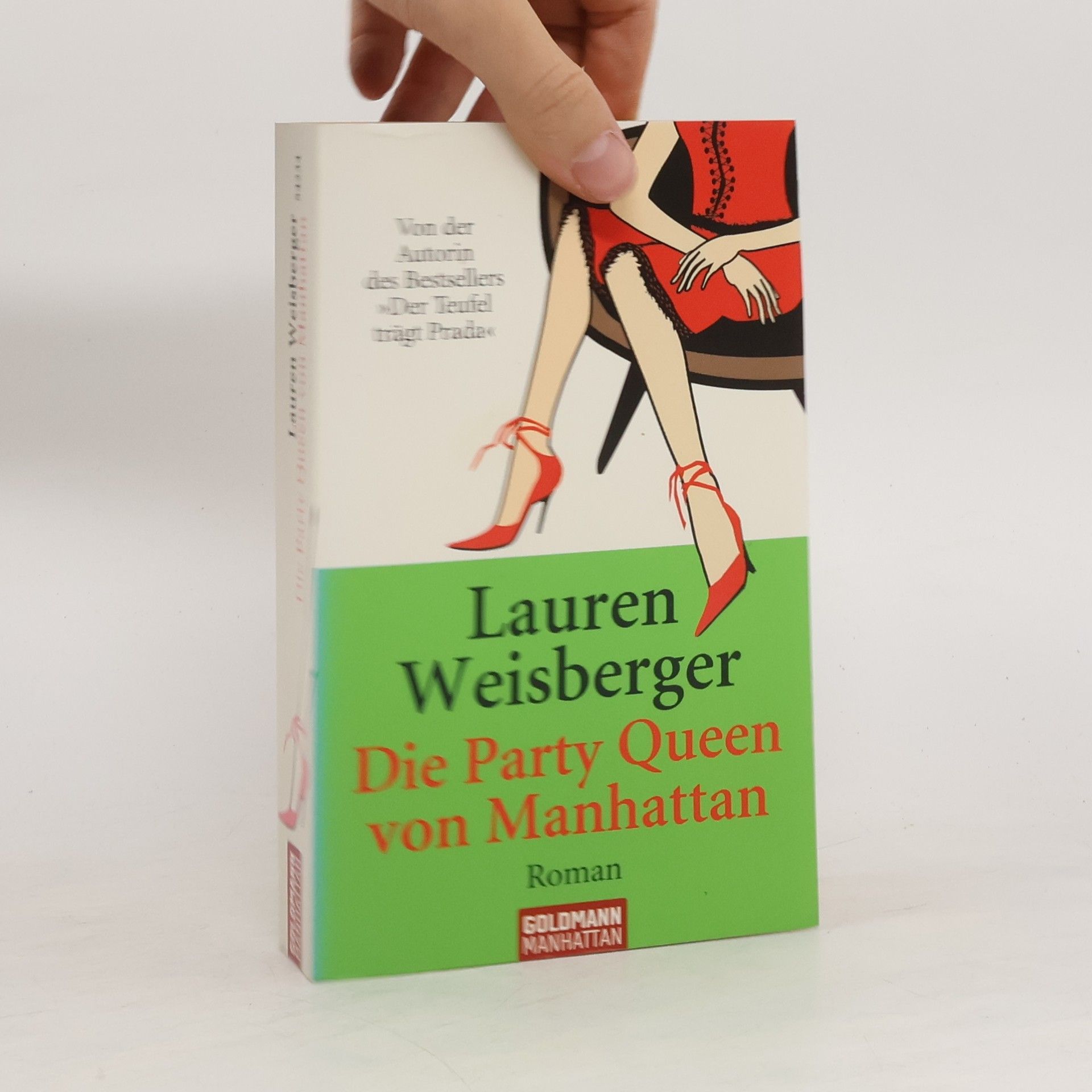 Lauren Weisberger Die Party Queen von Manhattan