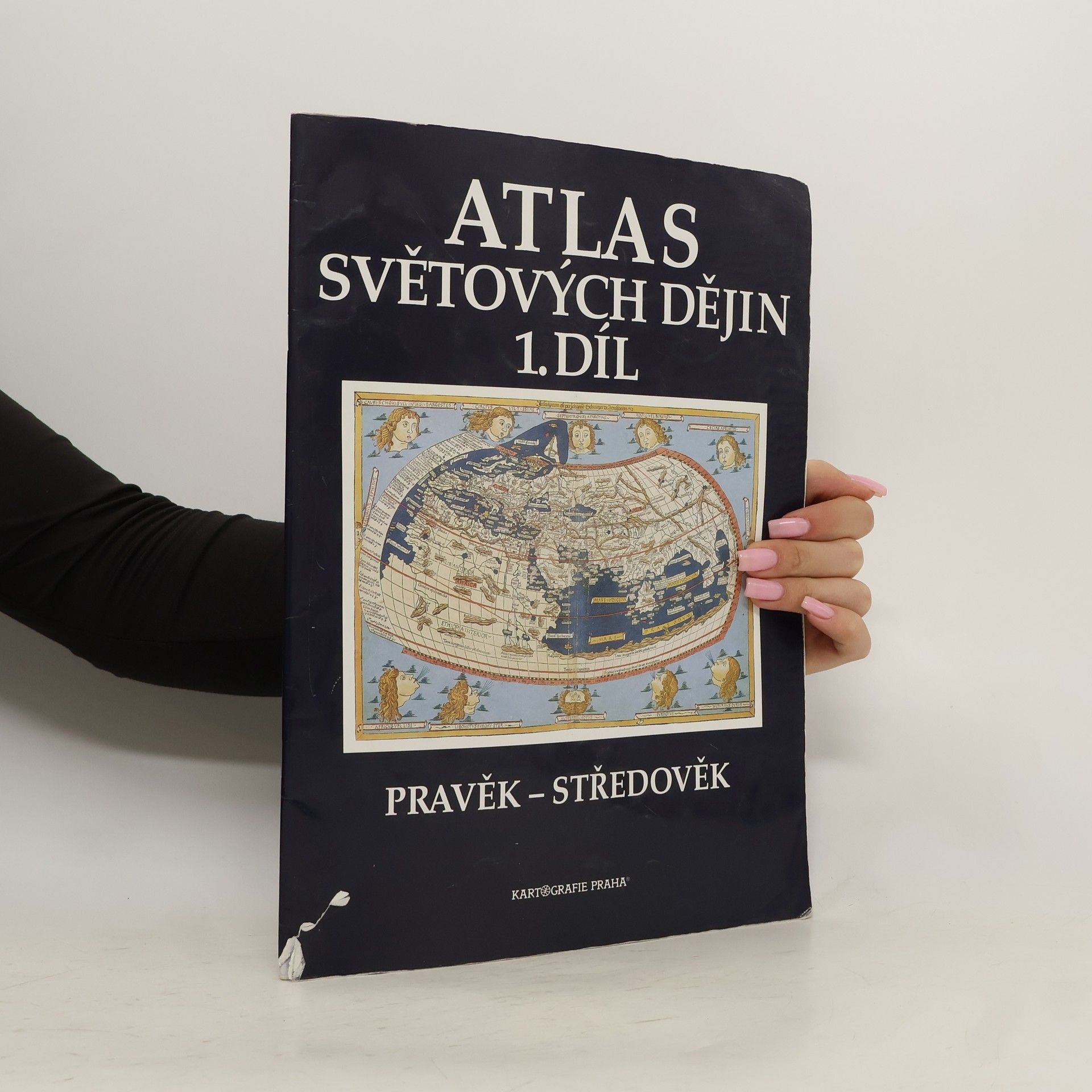 Collectif d'auteurs Atlas světových dějin. 1. díl, Pravěk - středověk