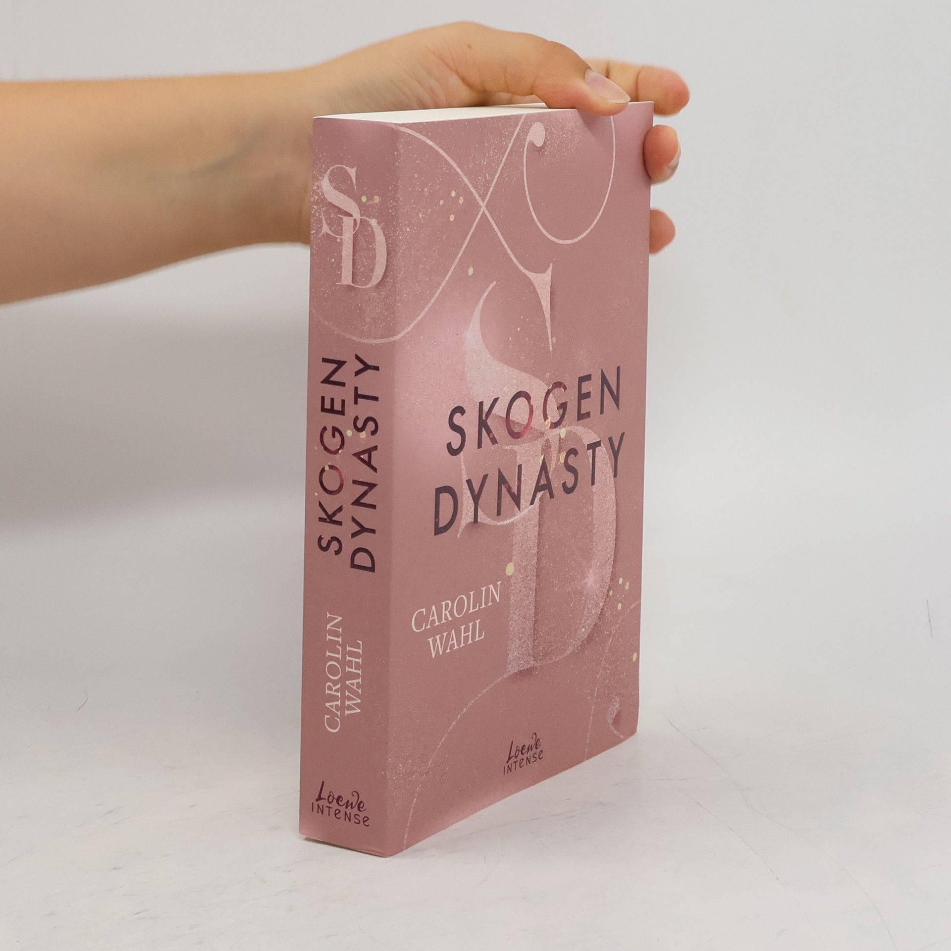 Carolin Wahl Crumbling Hearts 1. Skogen Dynasty