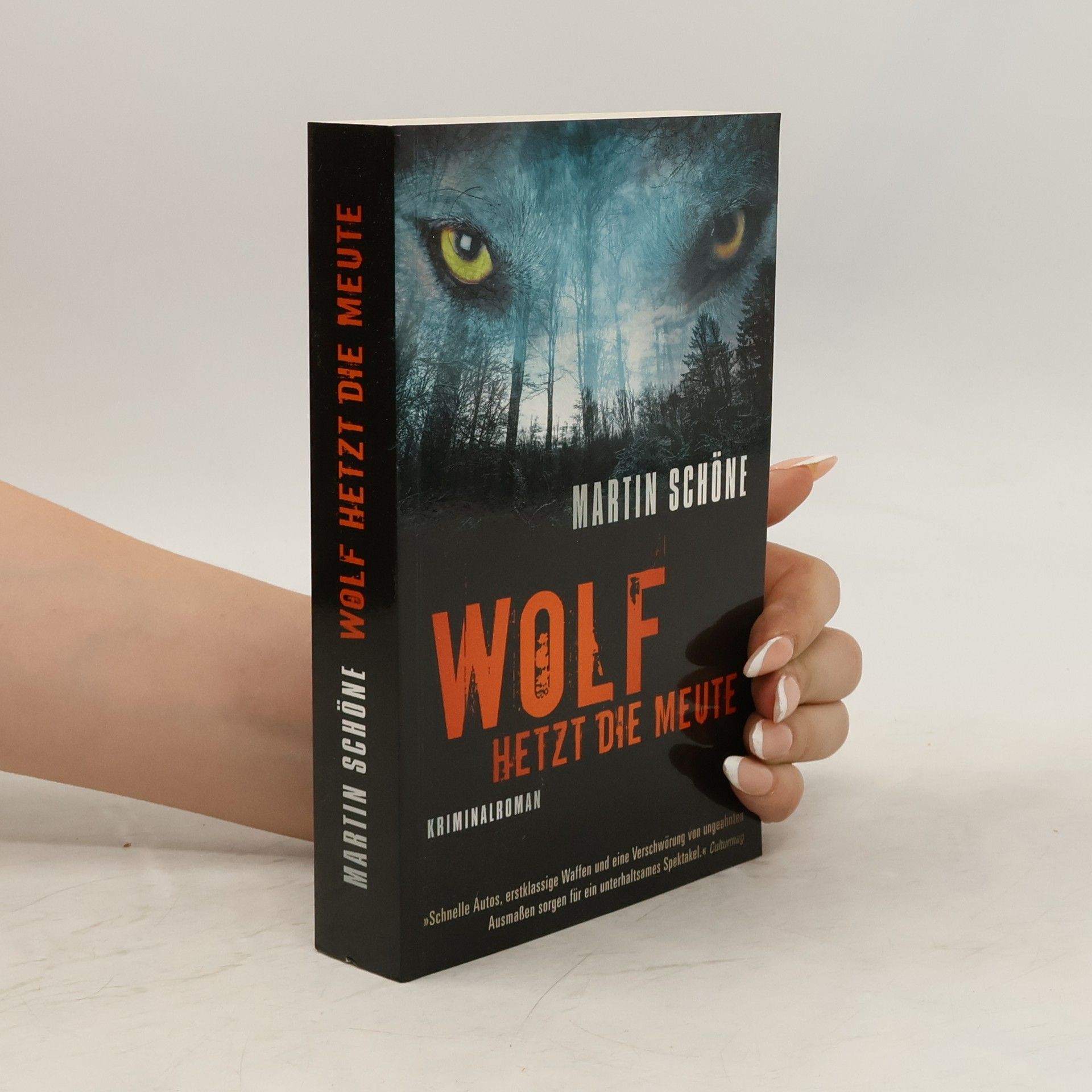 Martin Schöne Wolf Hetzt die Meute