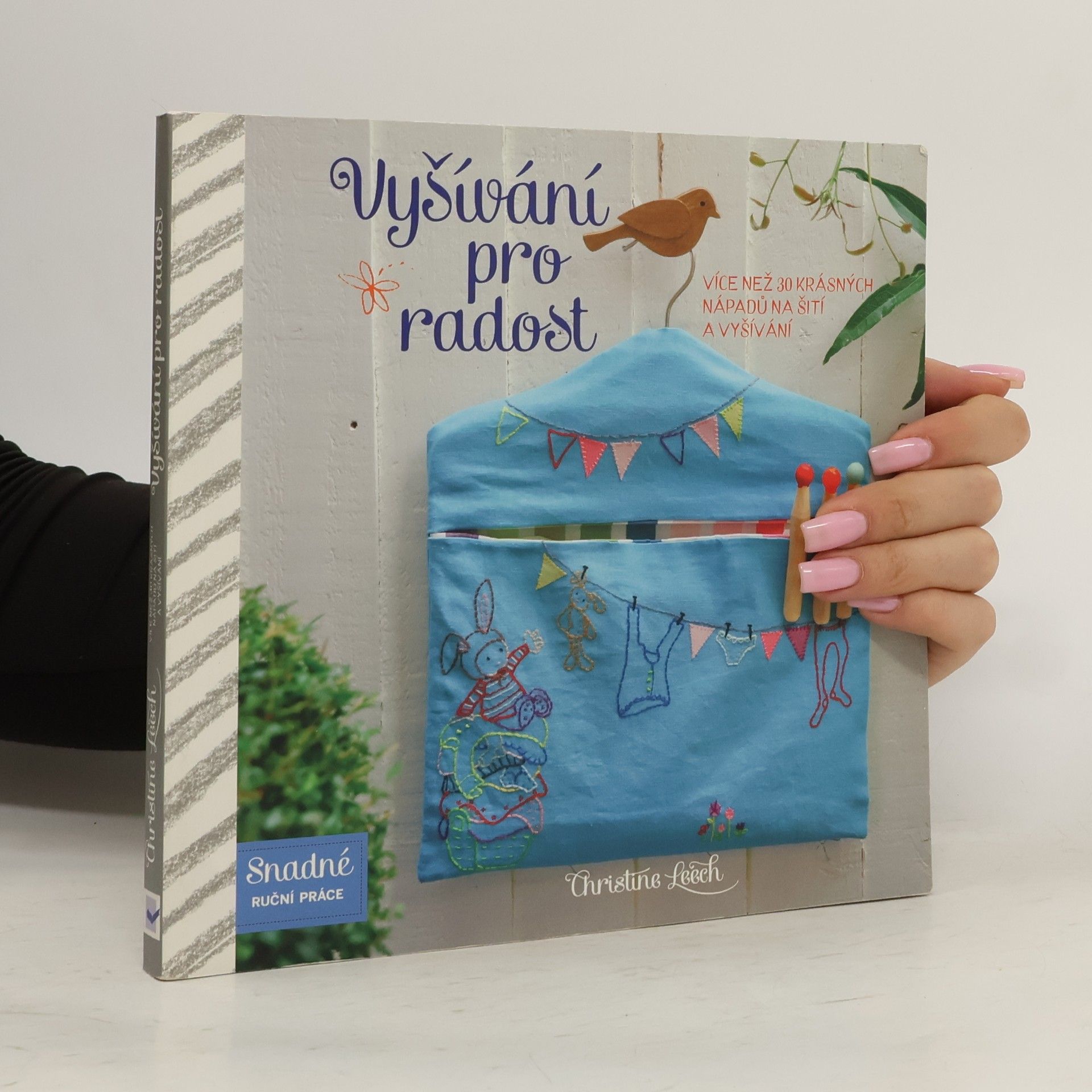 Christina Leech Vyšívání pro radost