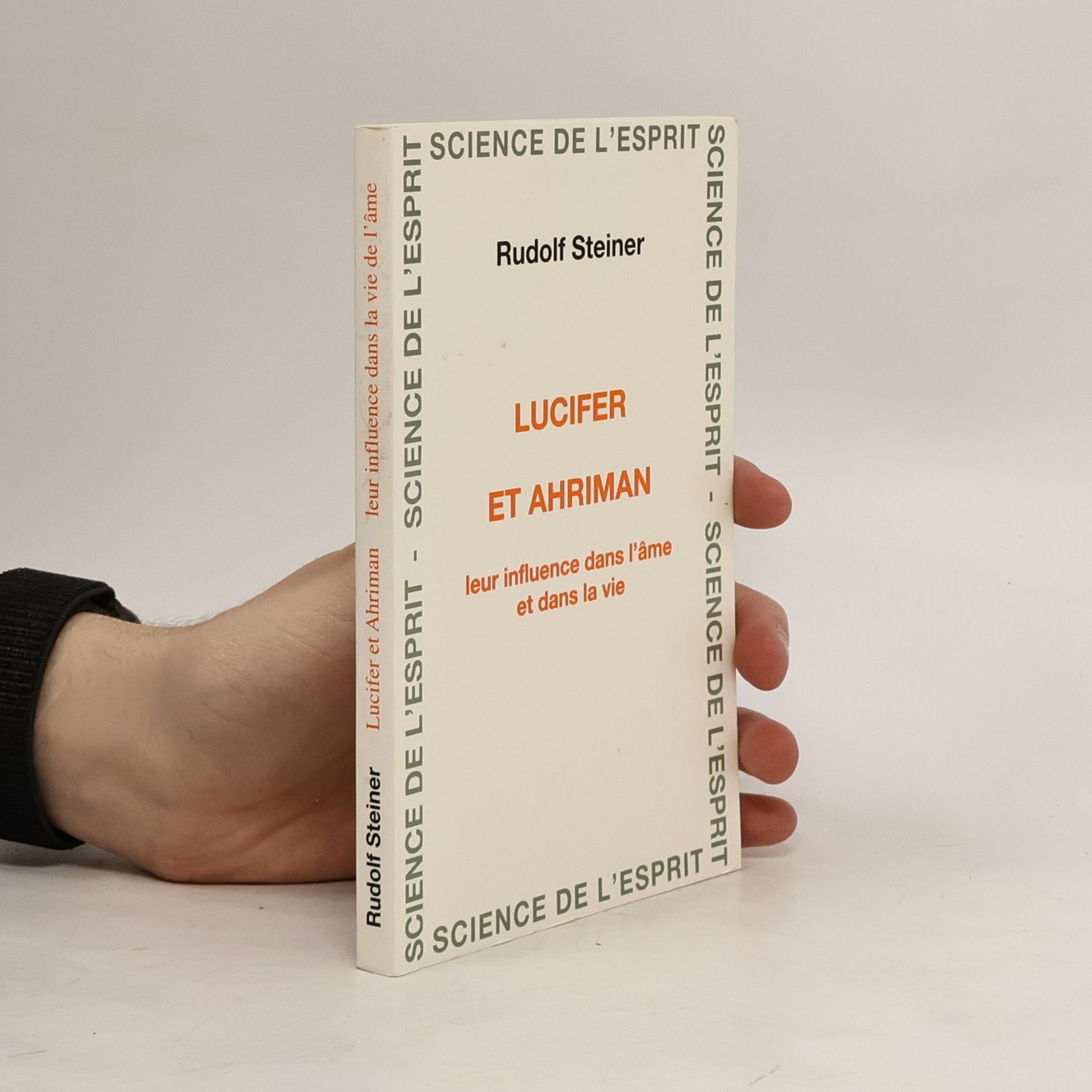 Rudolf Steiner Lucifer et Ahriman
