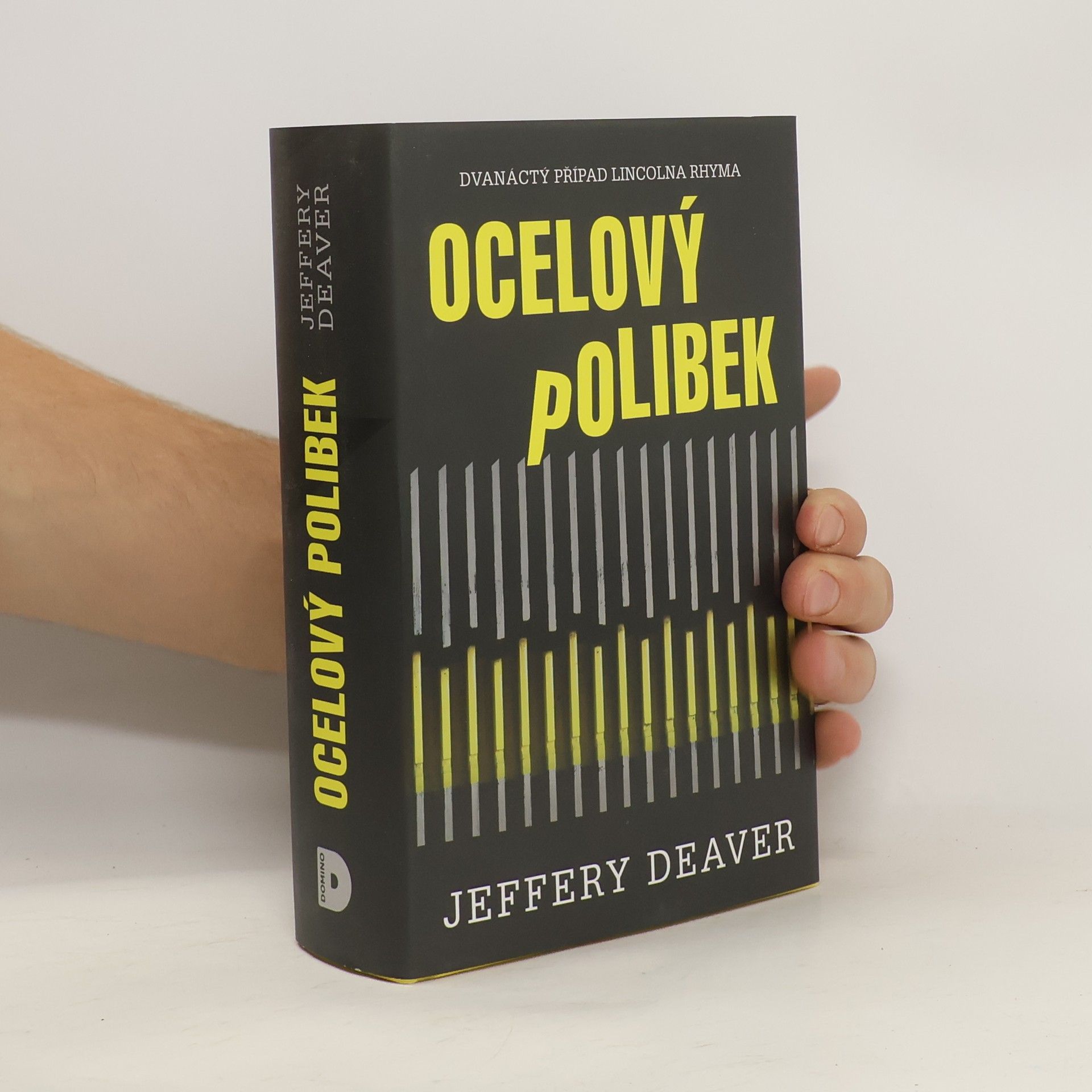Jeffery Deaver Ocelový polibek
