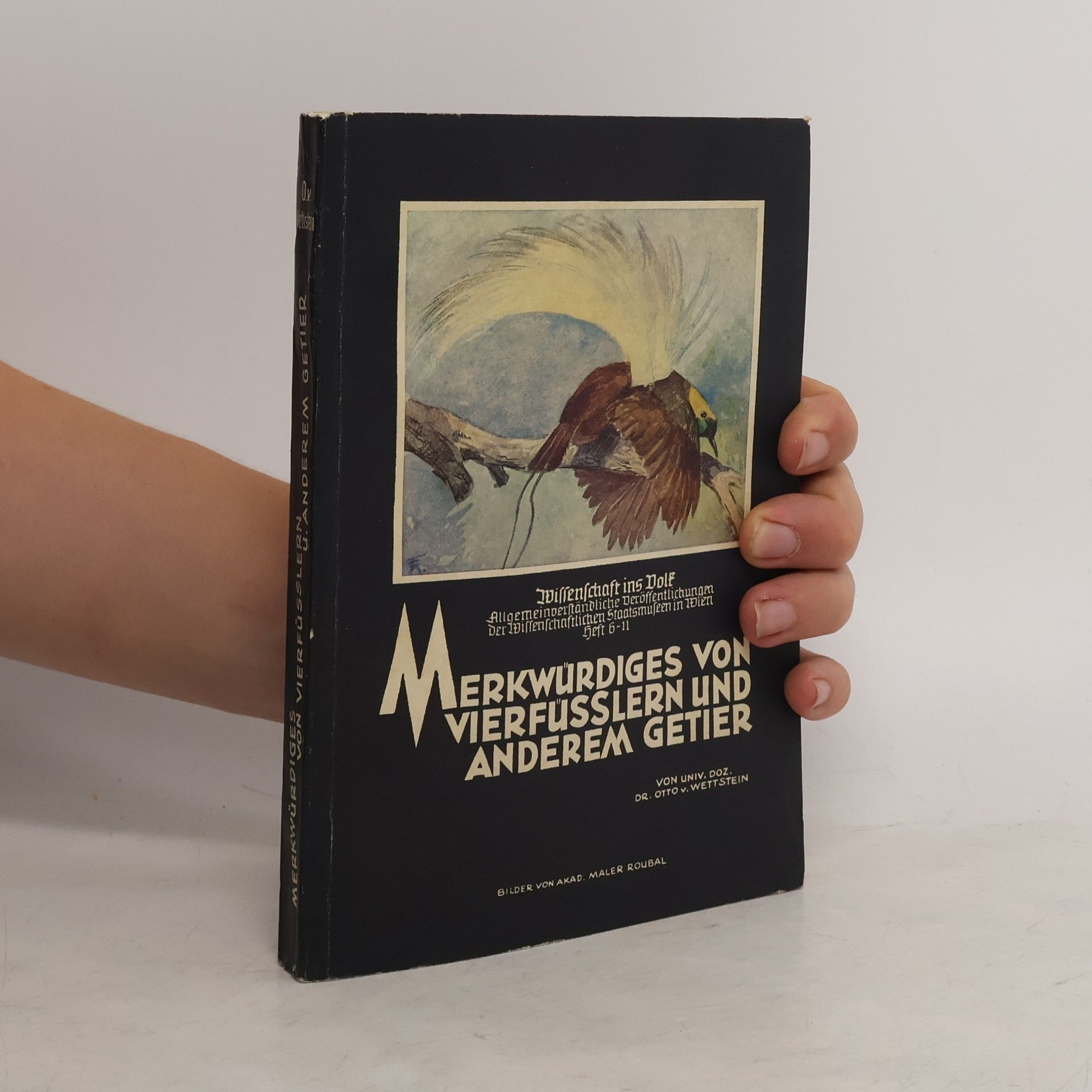 Otto von Wettstein Merkwürdiges von Vierfüsslern und anderem Getier