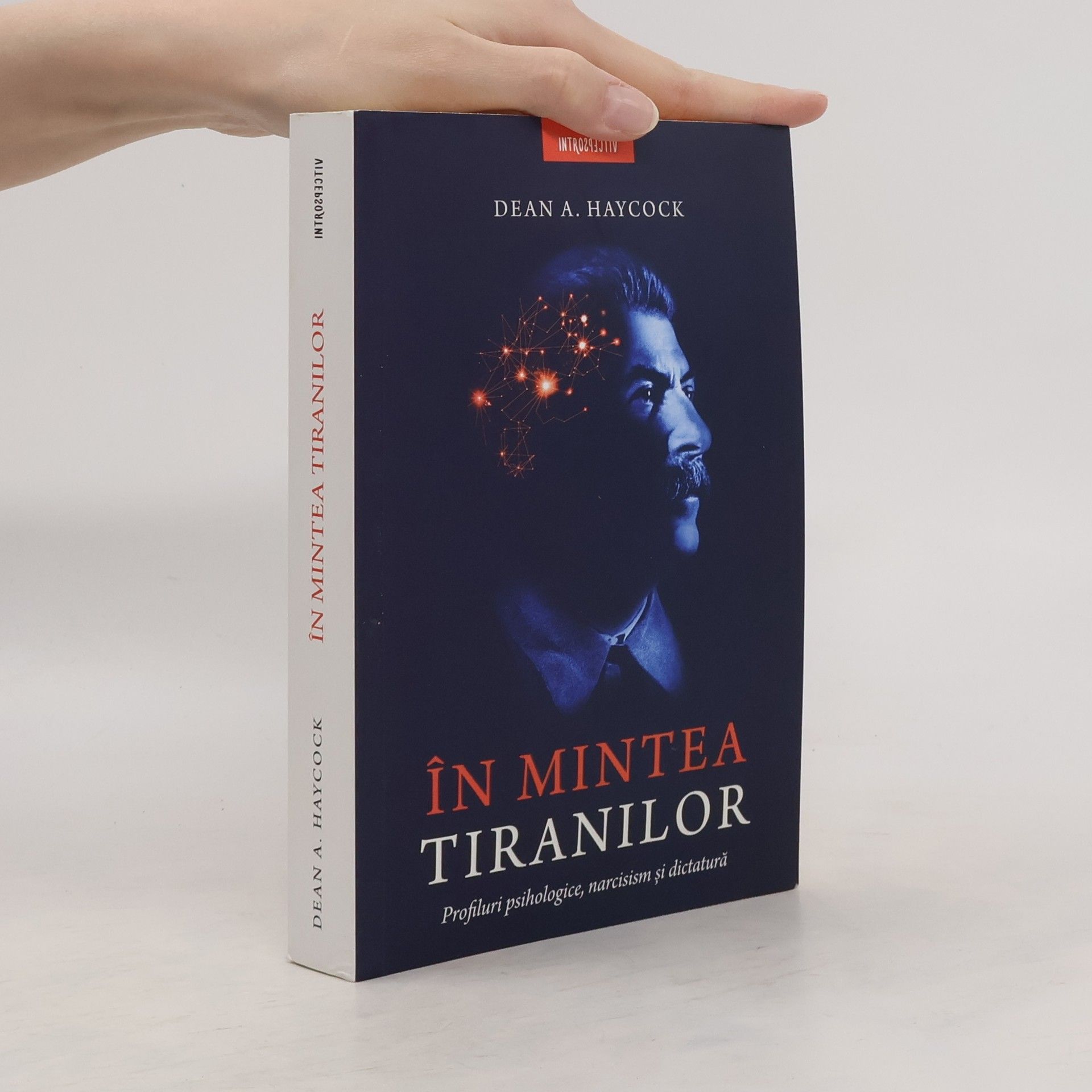Dean A. Haycock În mintea tiranilor