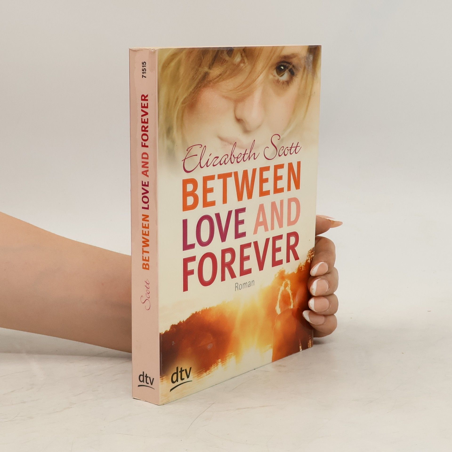 Elizabeth Scott Between love and forever