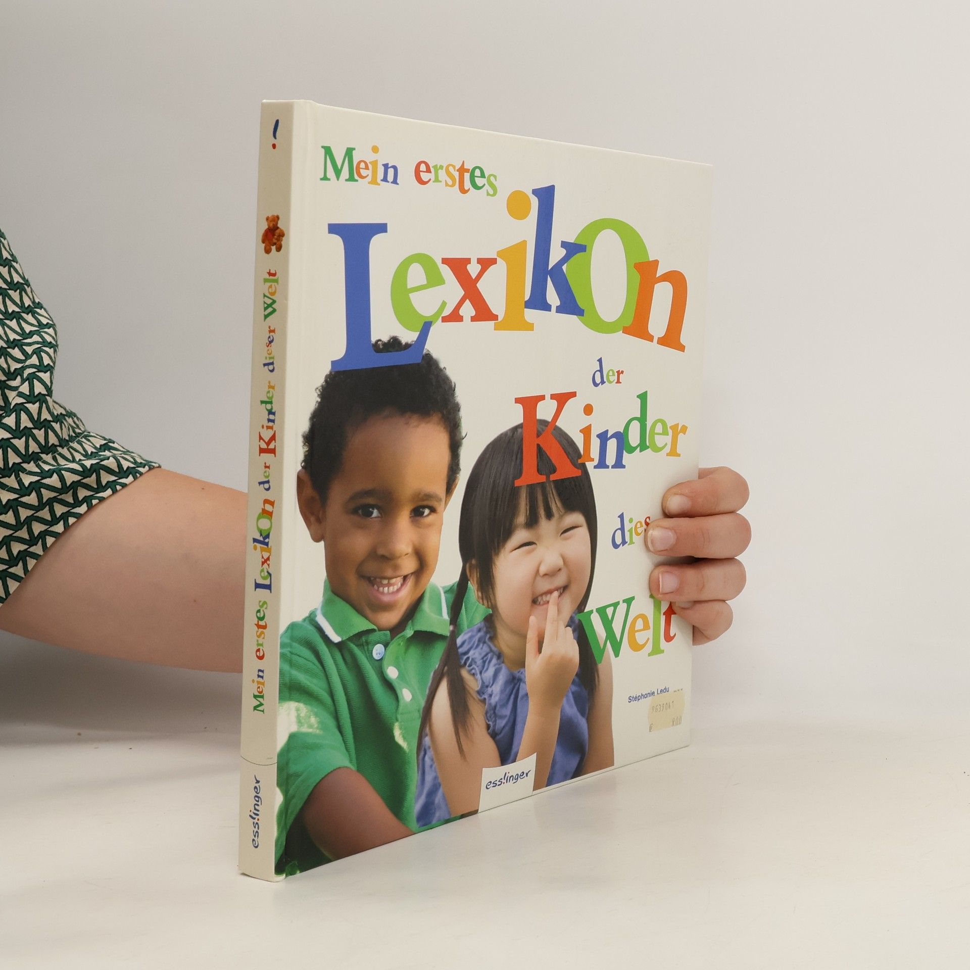 Stéphanie Ledu-Frattini Mein erstes Lexikon der Kinder dieser Welt