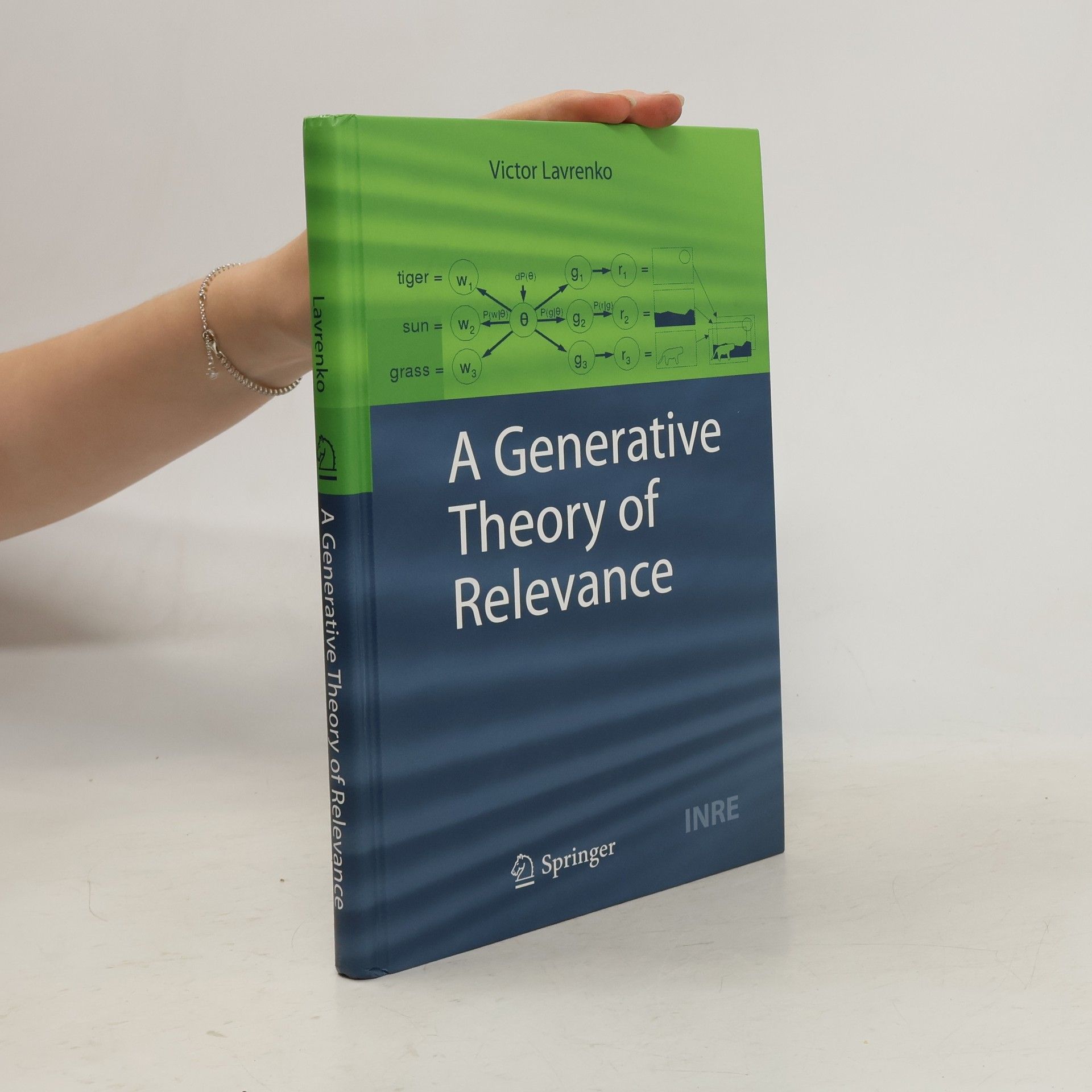 Victor Lavrenko A generative theory of relevance