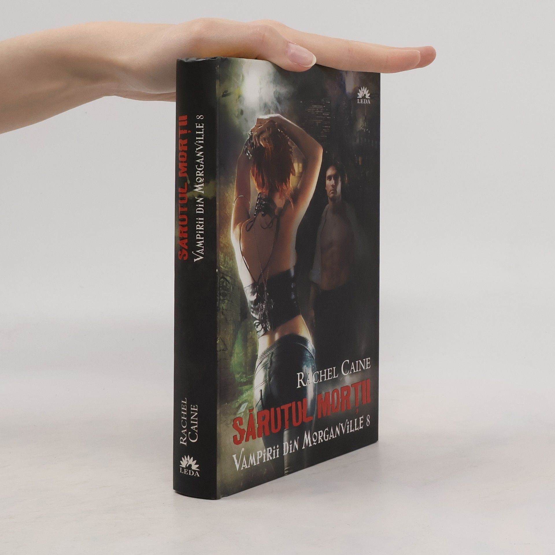 Rachel Caine Sarutul mortii. Vampirii din Morganville 8