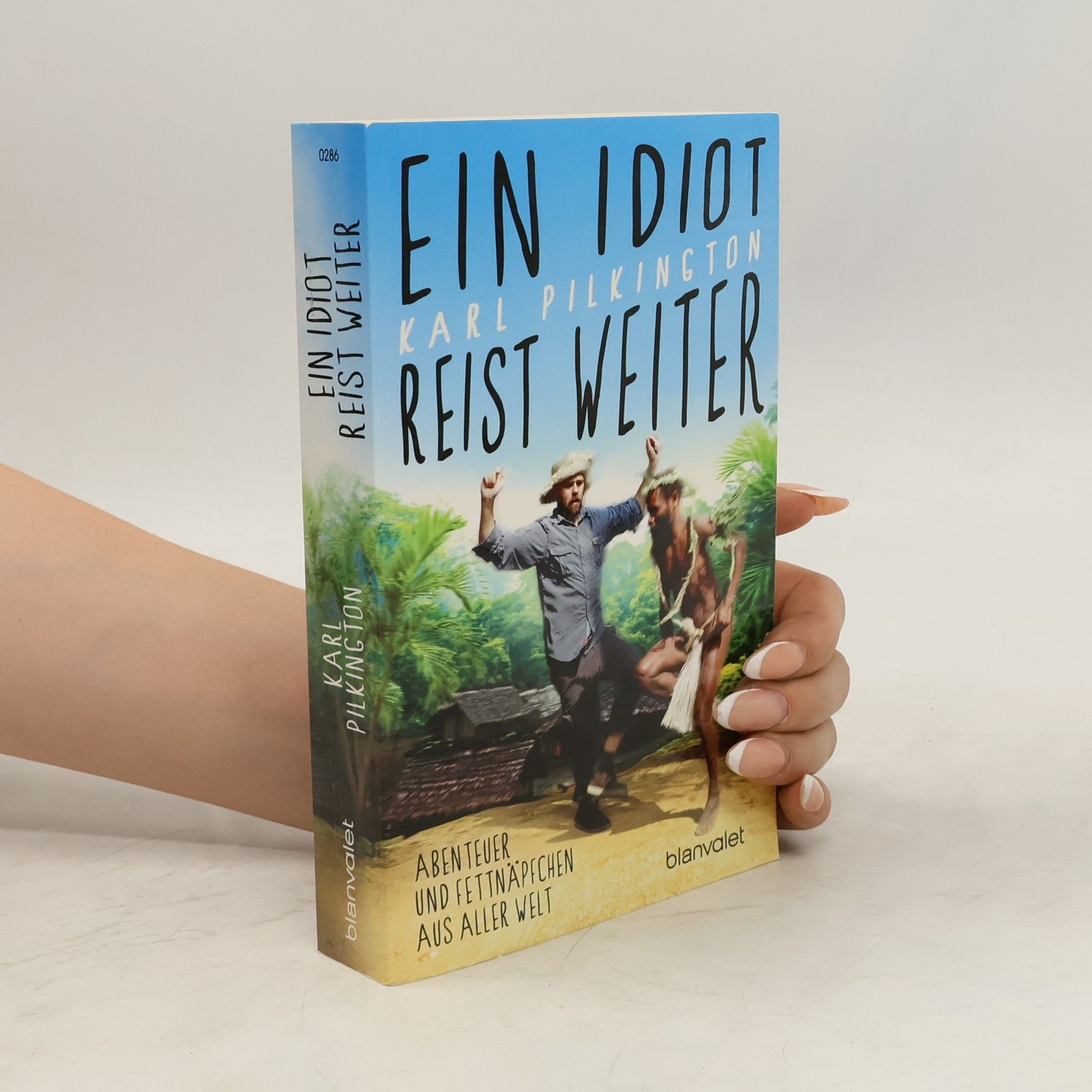Karl Pilkington Ein Idiot reist weiter