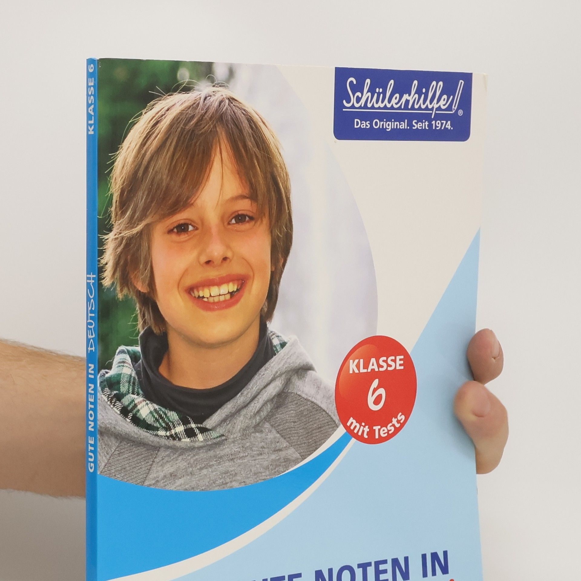 Autorenkollektiv Gute Noten in Deutsch 6