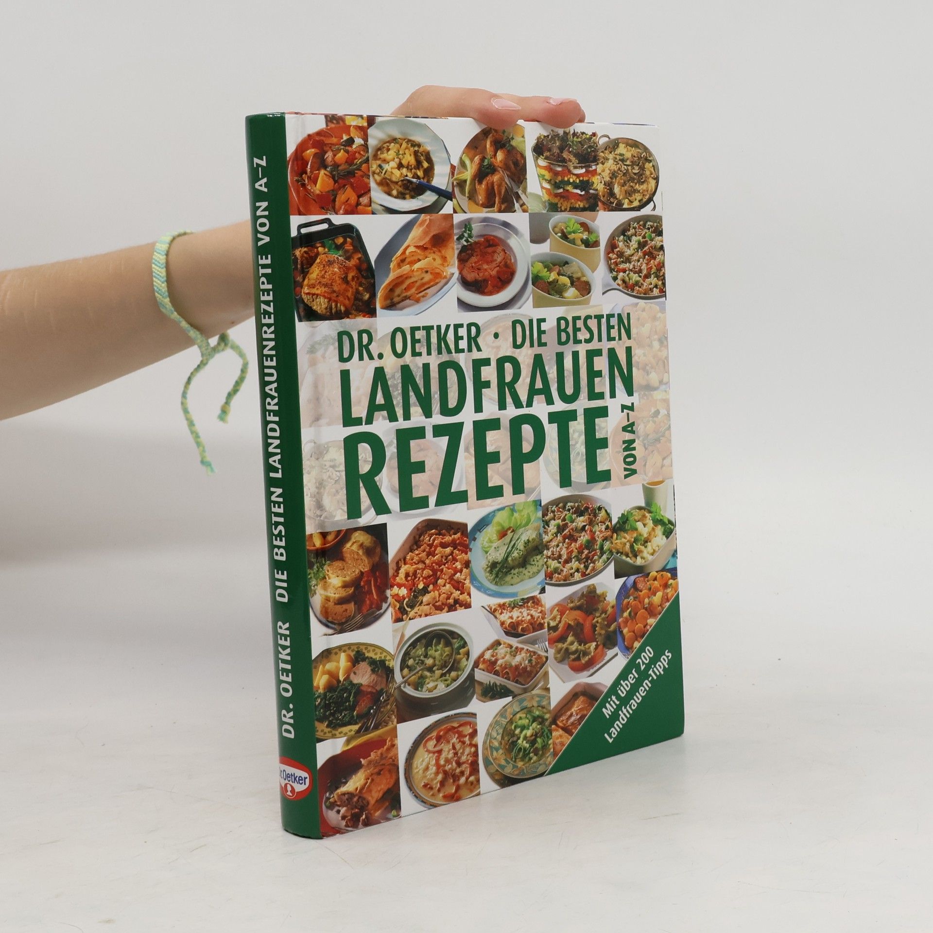Jasmin Gromzik Dr. Oetker - die besten Landfrauenrezepte von A - Z