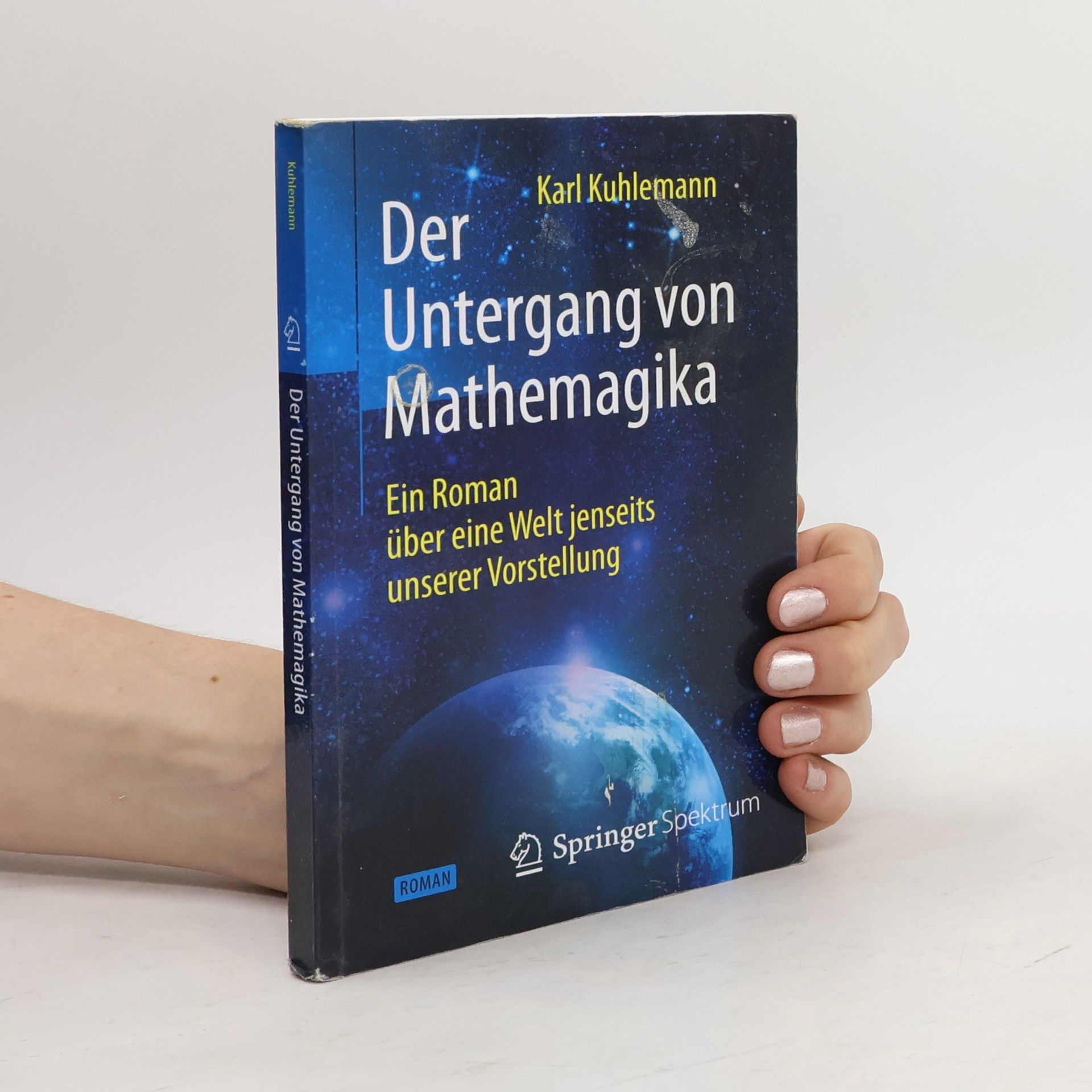 Karl Kuhlemann Der Untergang von Mathemagika