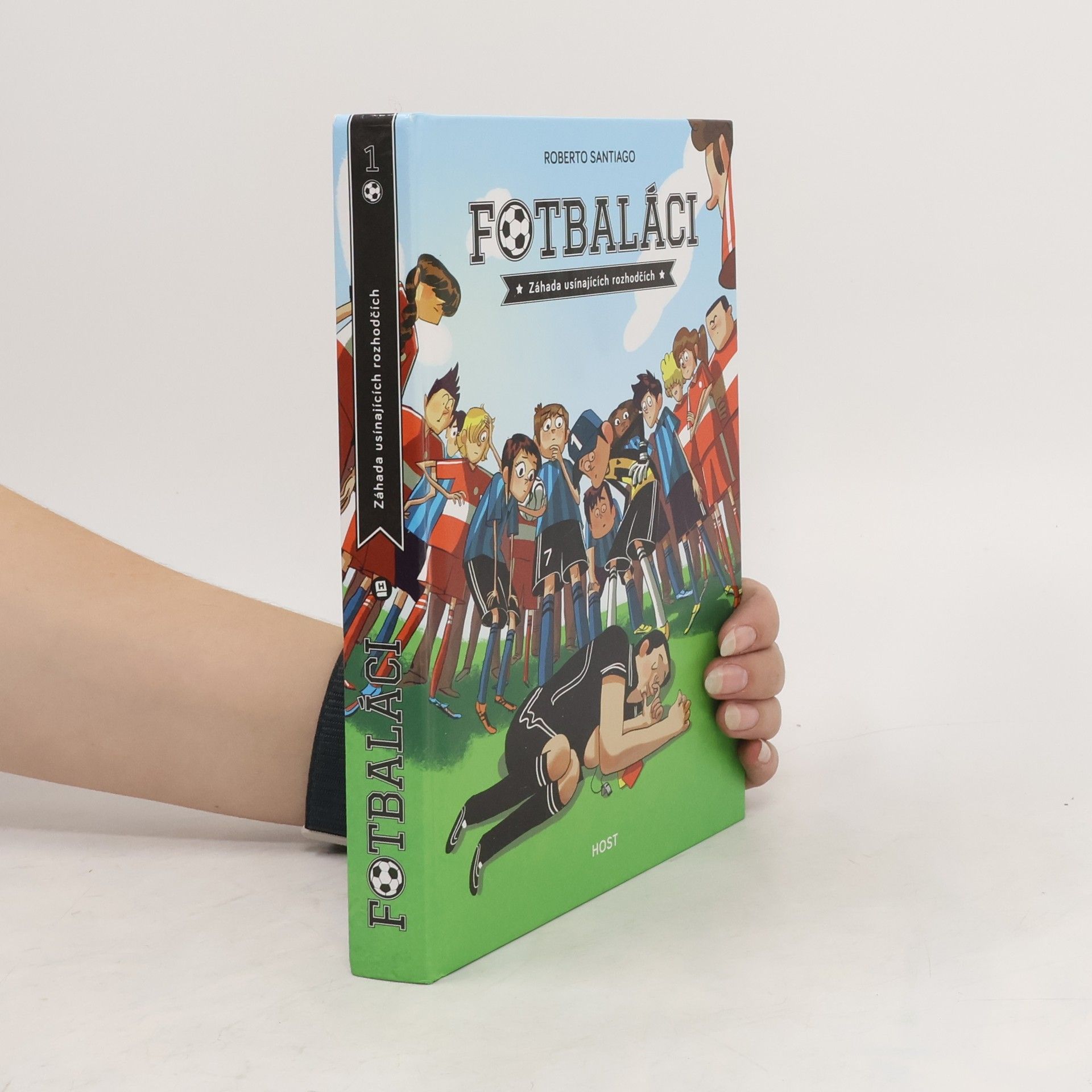 Roberto Santiago Fotbaláci. Záhada usínajících rozhodčích
