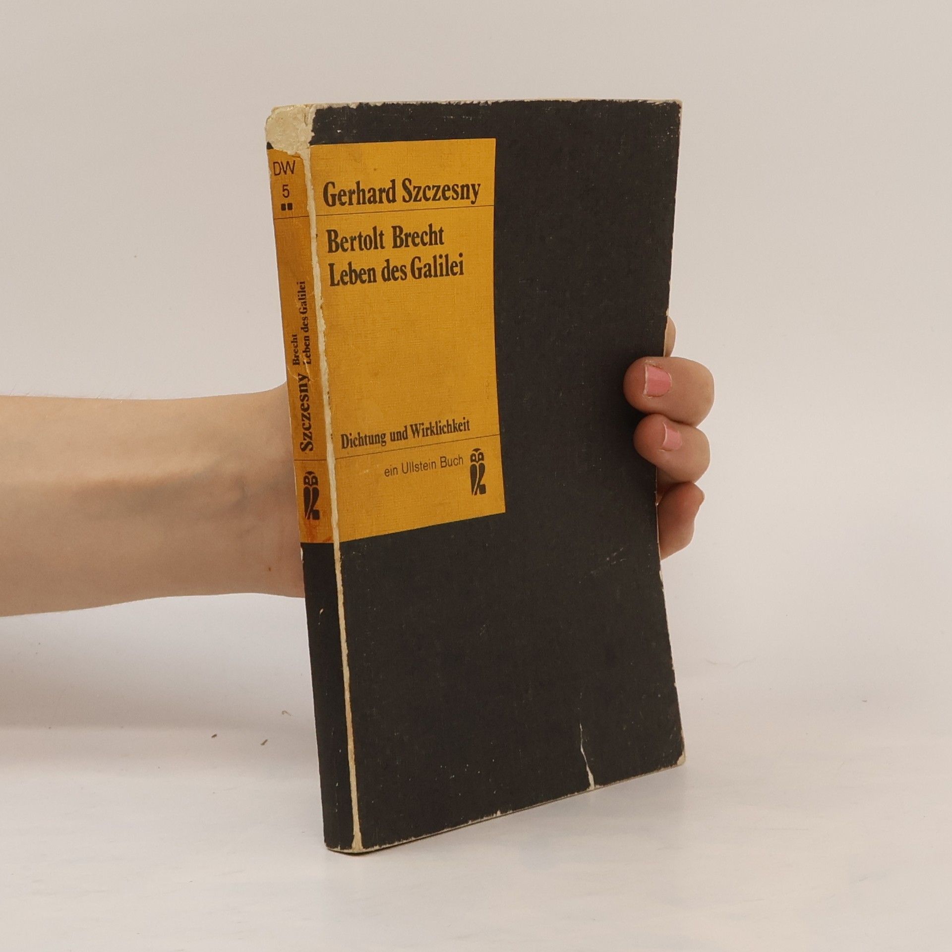 Gerhard Szczesny Das Leben des Galilei und der Fall Bertolt Brecht