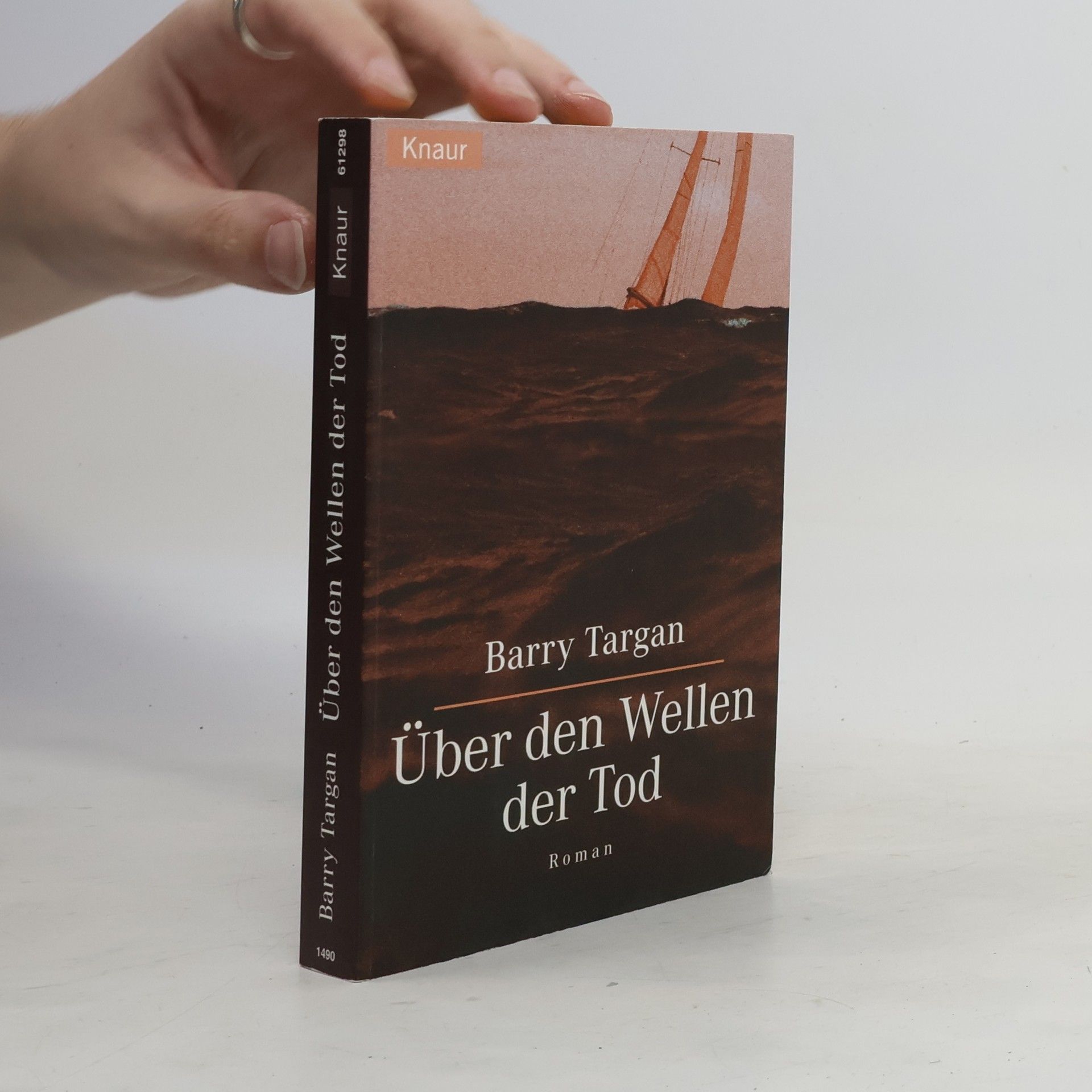 Barry Targan Über den Wellen der Tod. Roman. Aus d. Amerikan. v. Norbert Stöbe