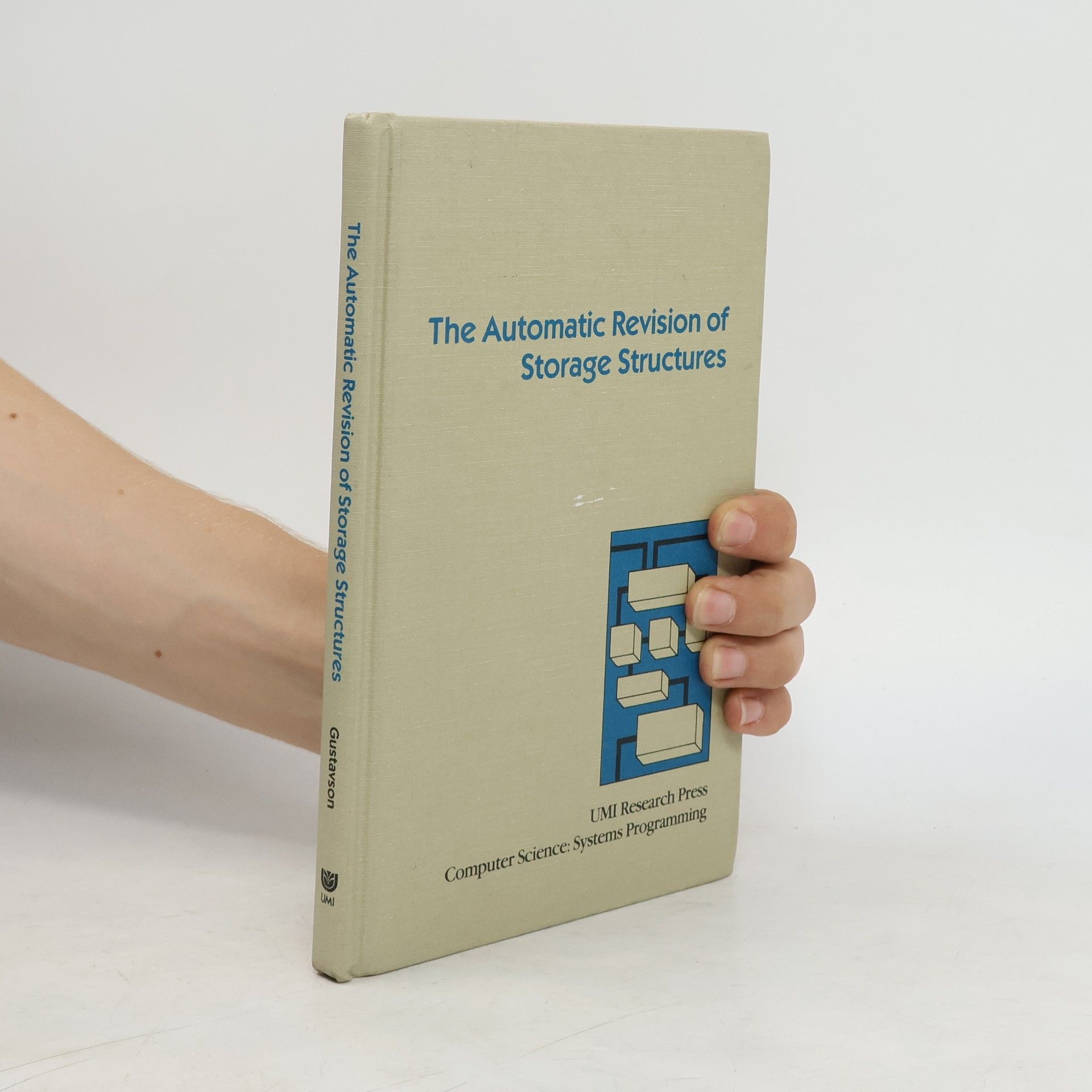 Fran Goertzel Gustavson The Automatic Revision of Storage Structures