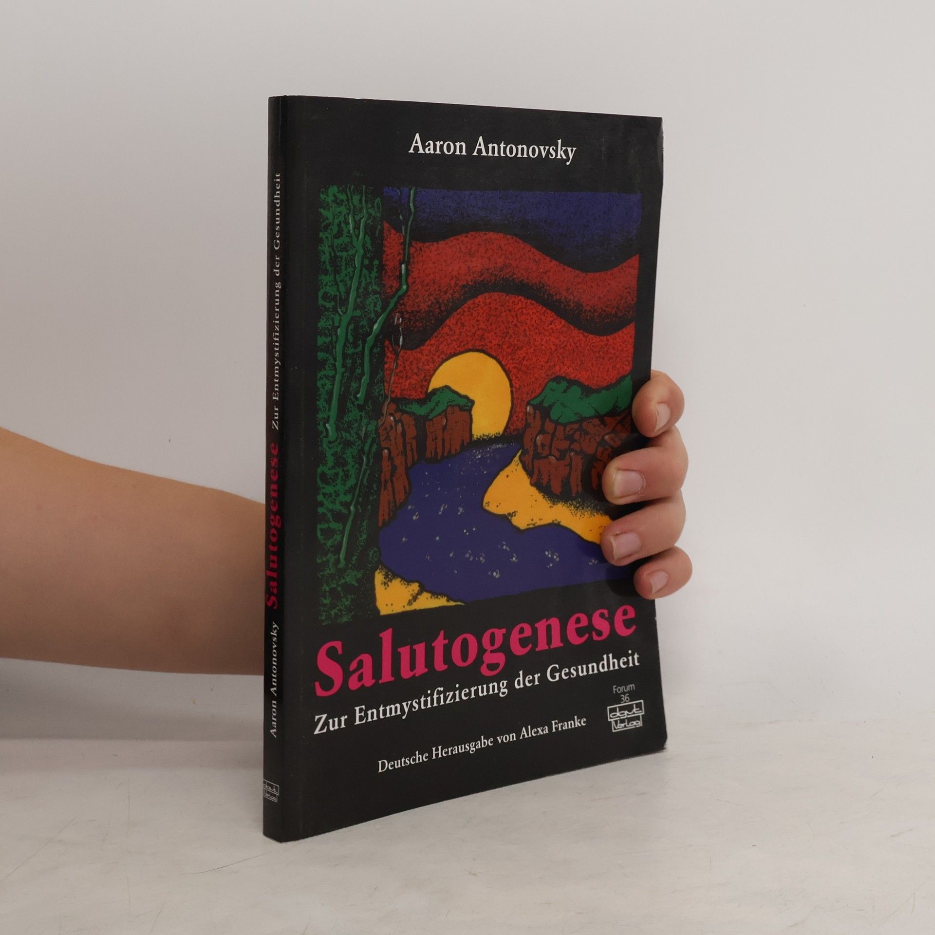 Aaron Antonovsky Salutogenese