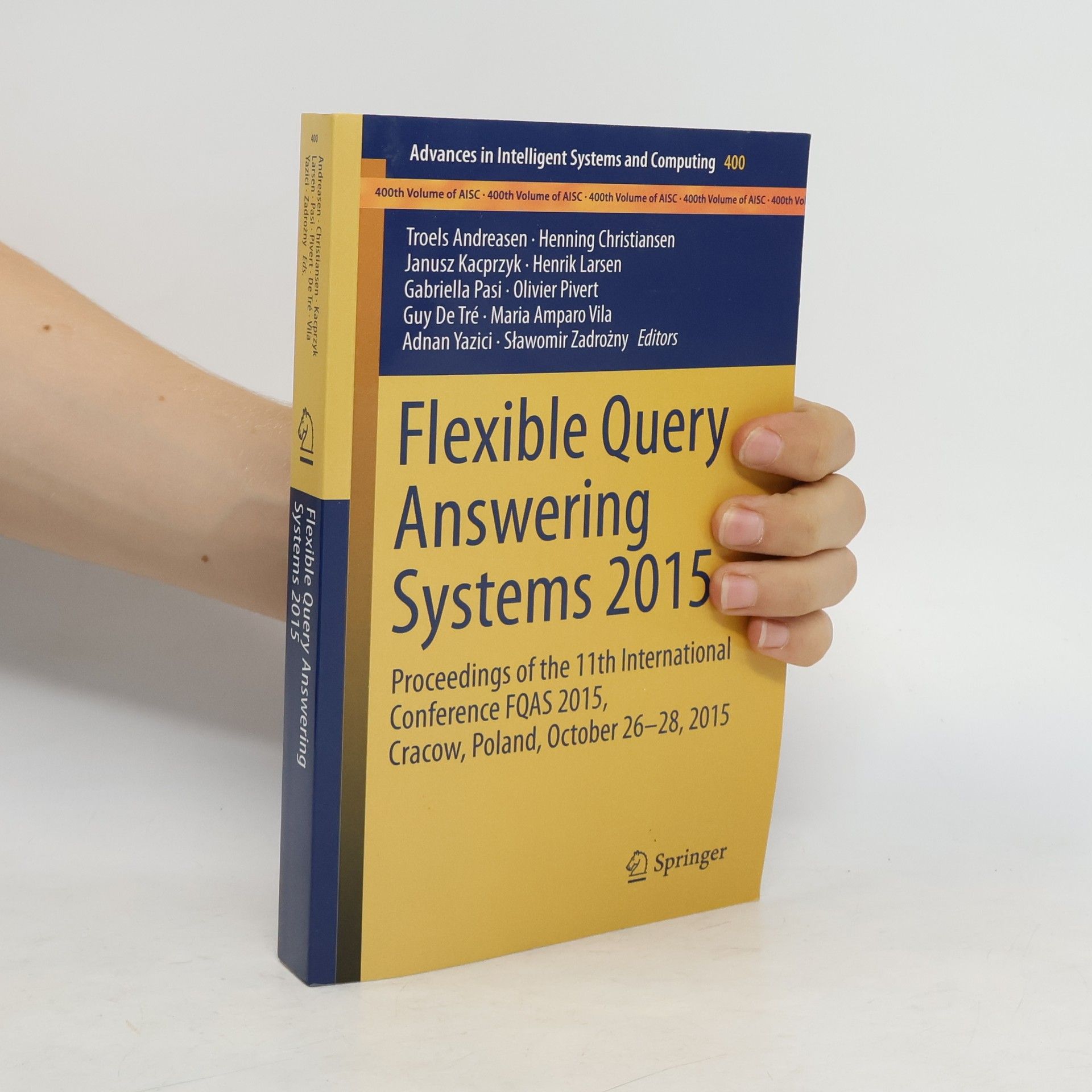 Troels Andreasen Flexible Query Answering Systems 2015