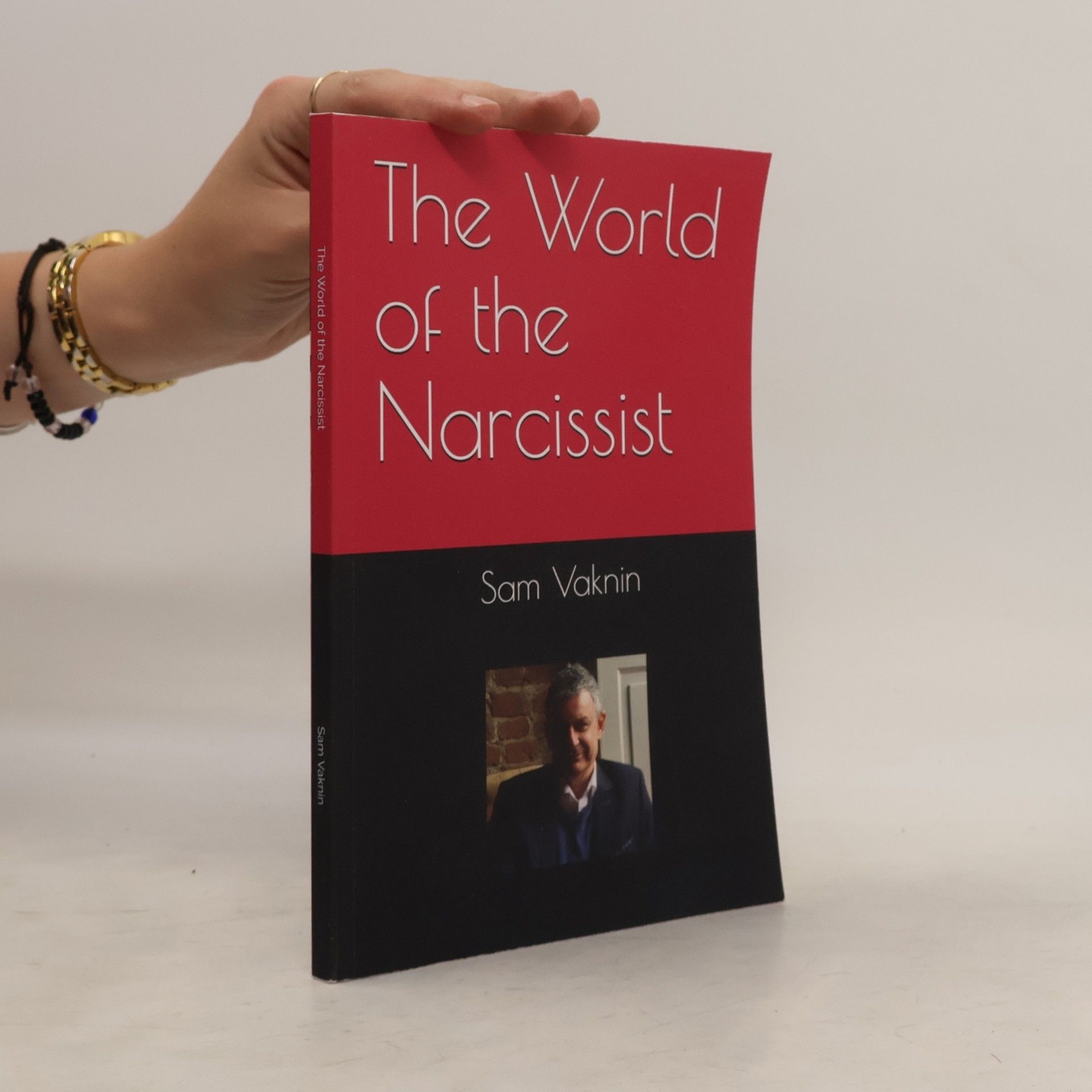 Samuel Vaknin The World of the Narcissist