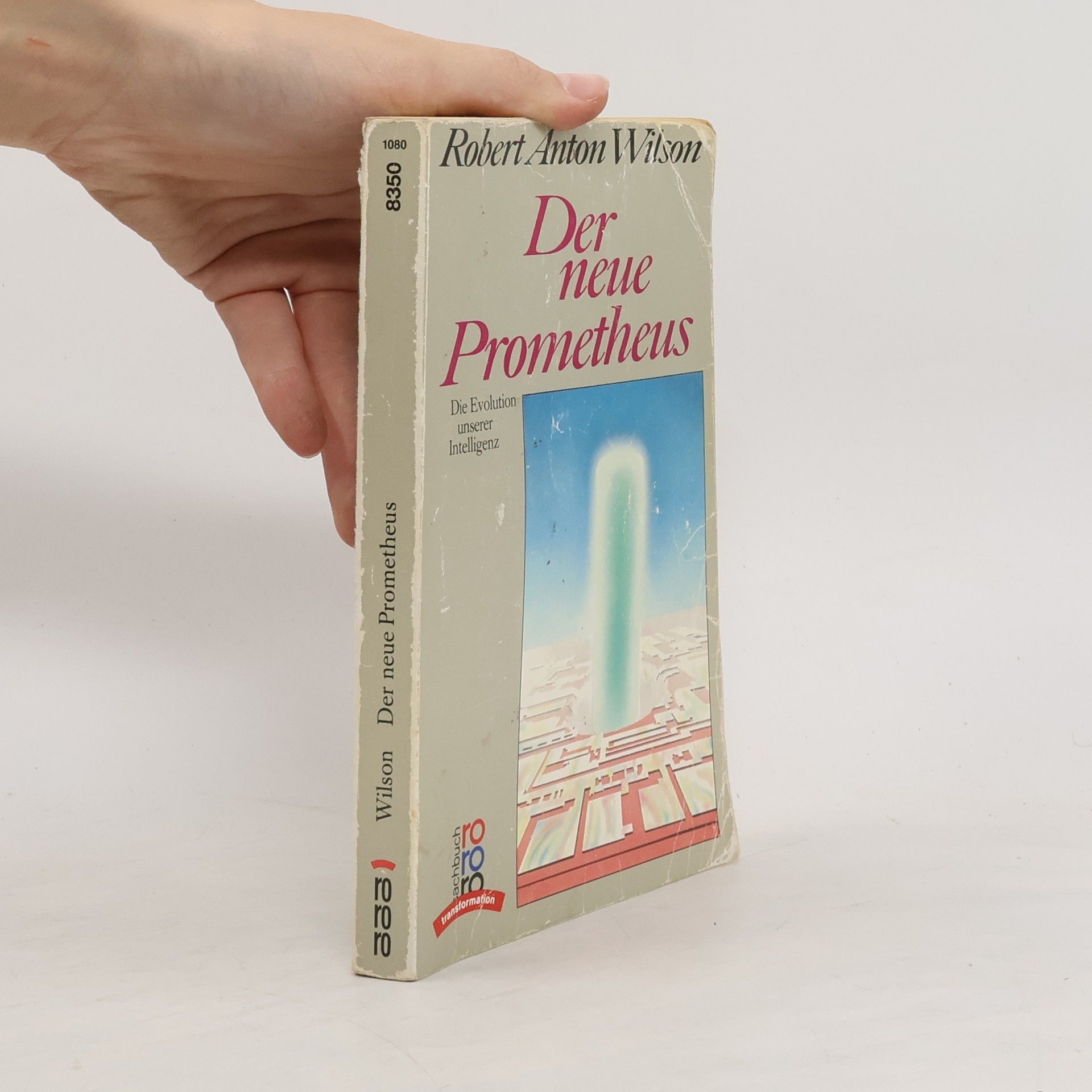 Robert Anton Wilson Der neue Prometheus