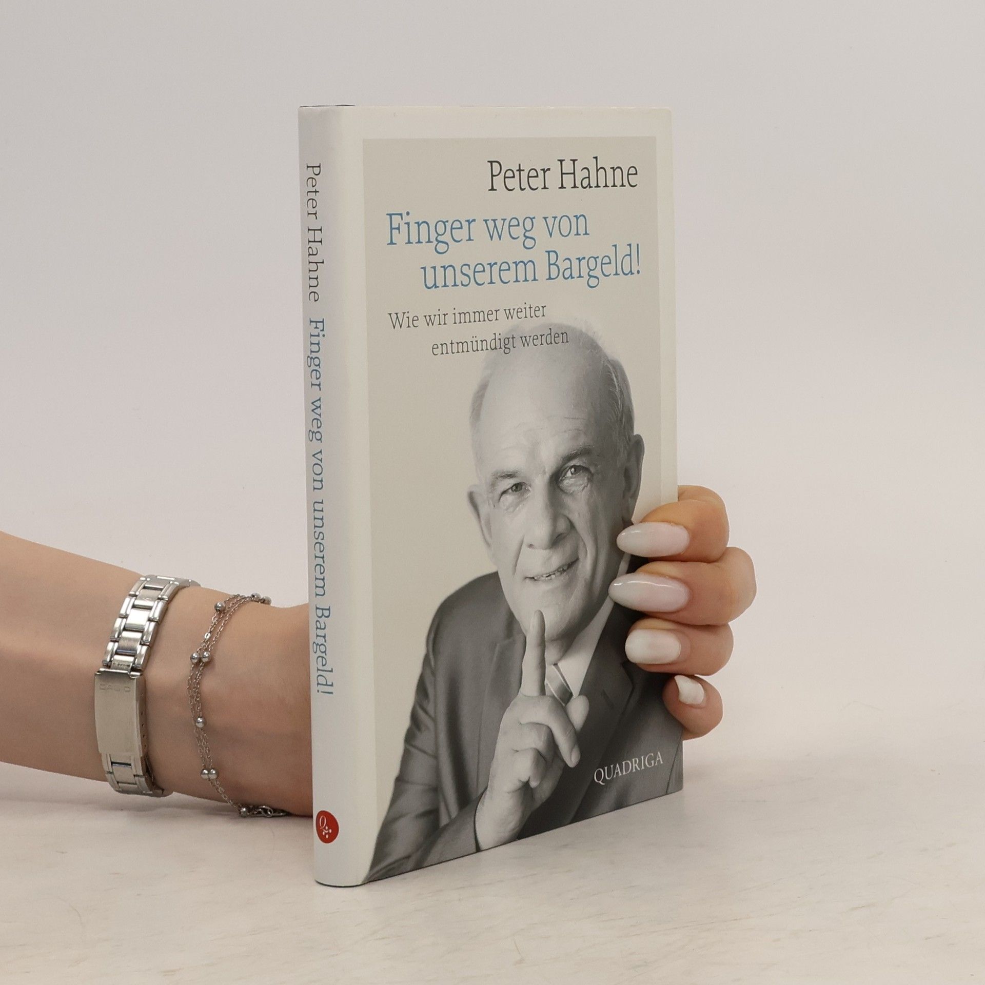 Peter Hahne Finger weg von unserem Bargeld!