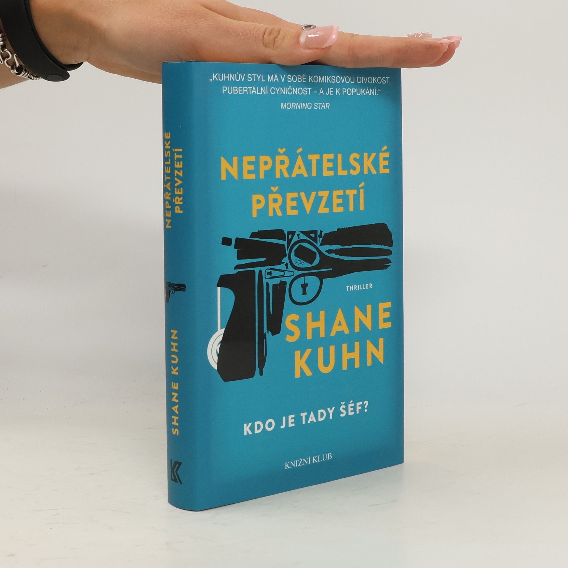 Shane Kuhn Nepřátelské převzetí