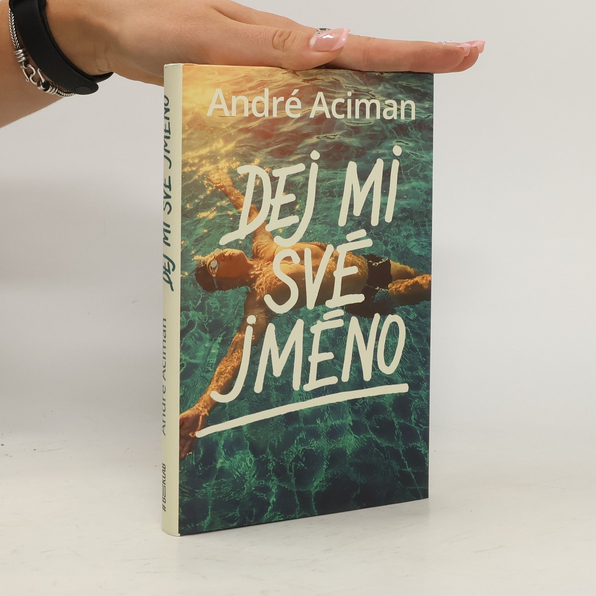 André Aciman Dej mi své jméno