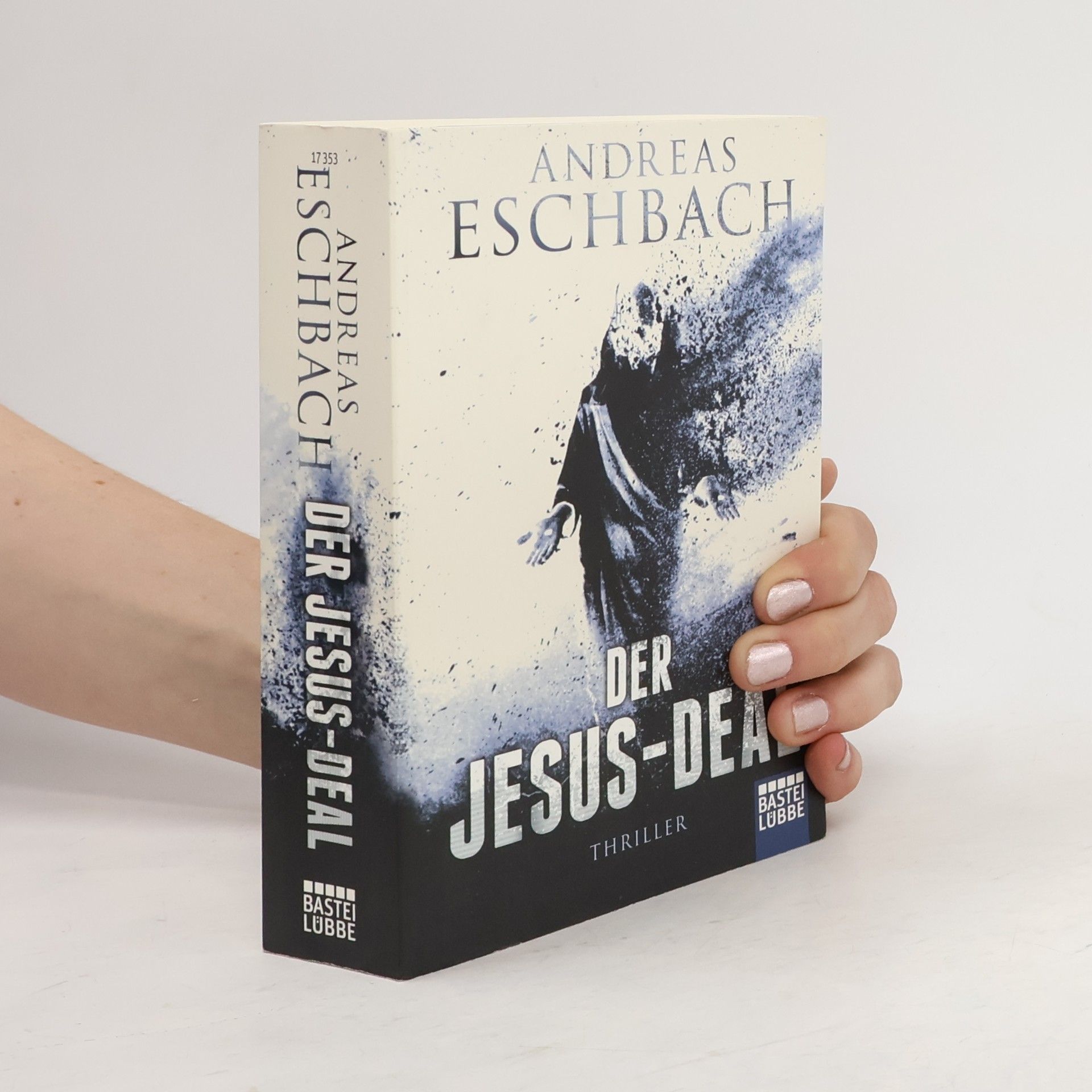 Andreas Eschbach Der Jesus-Deal