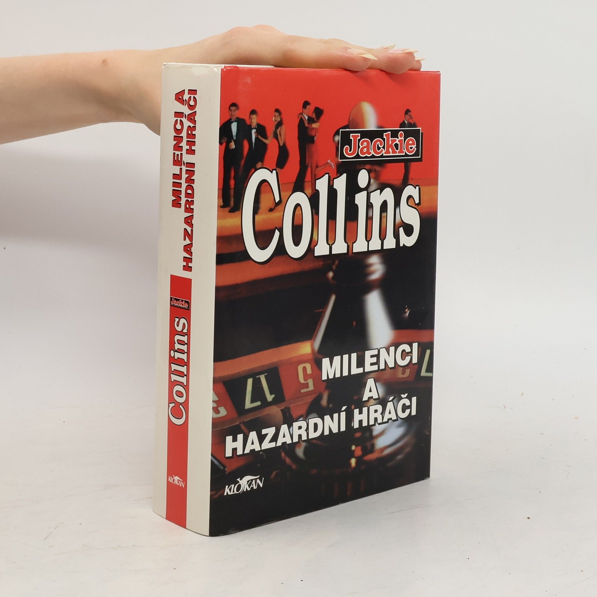 Jackie Collins Milenci a hazardní hráči